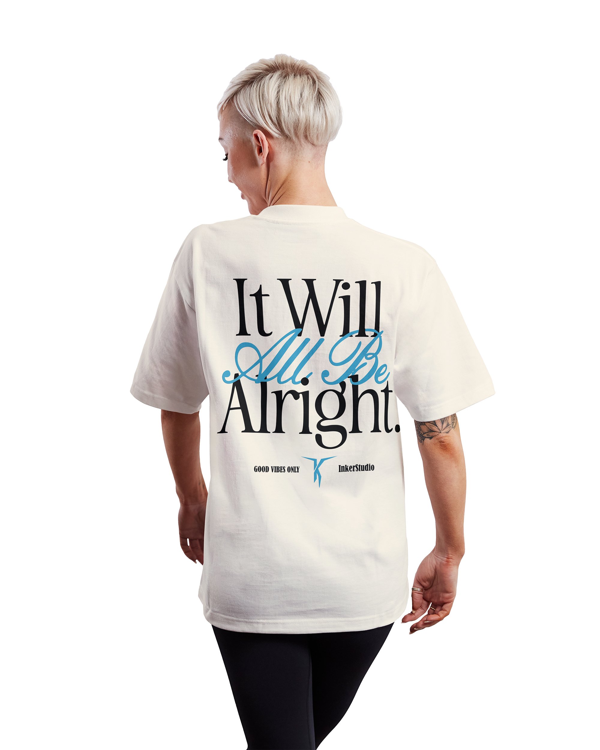 It Will All Be Alright | T-Shirt