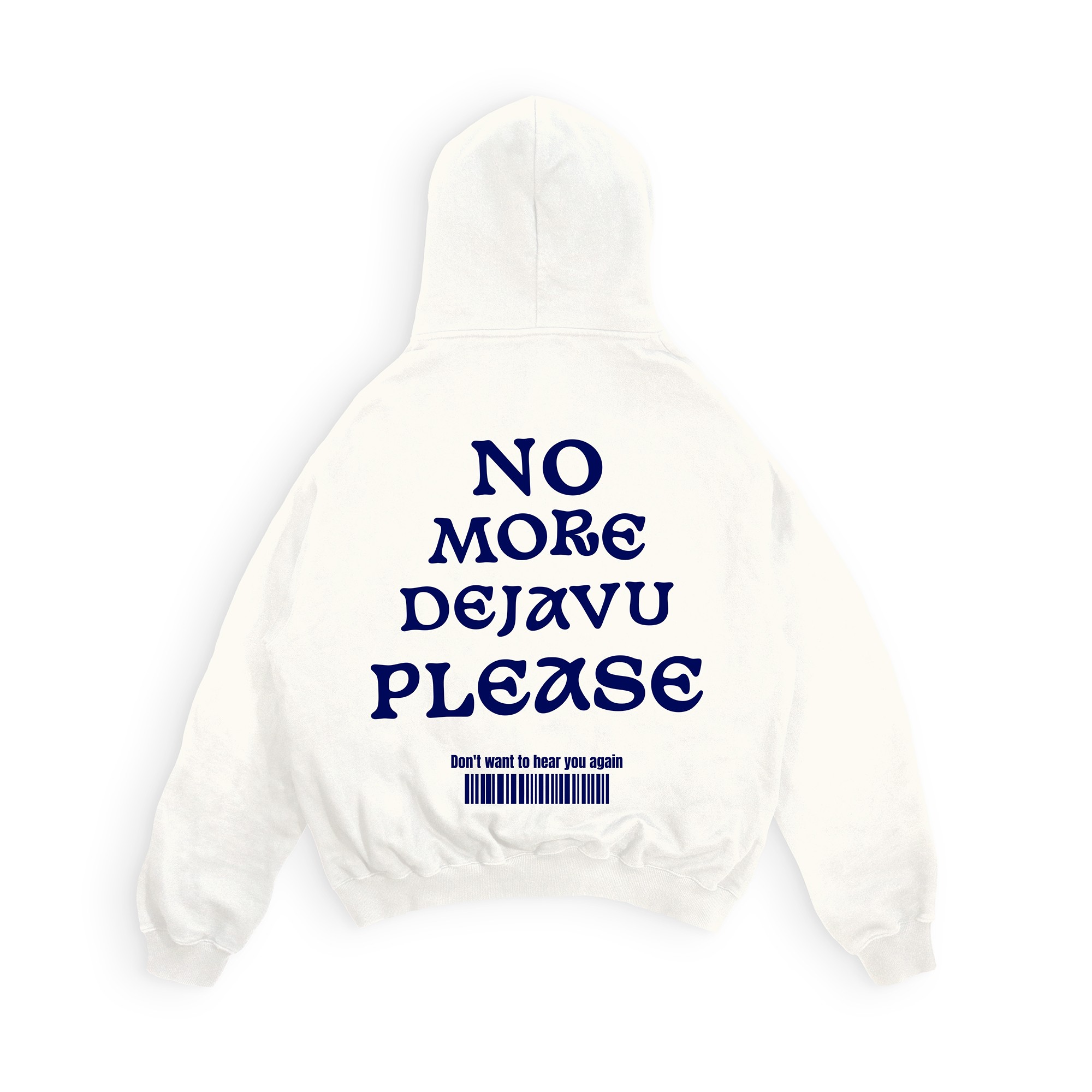 No More Dejavu Please | Hoodie