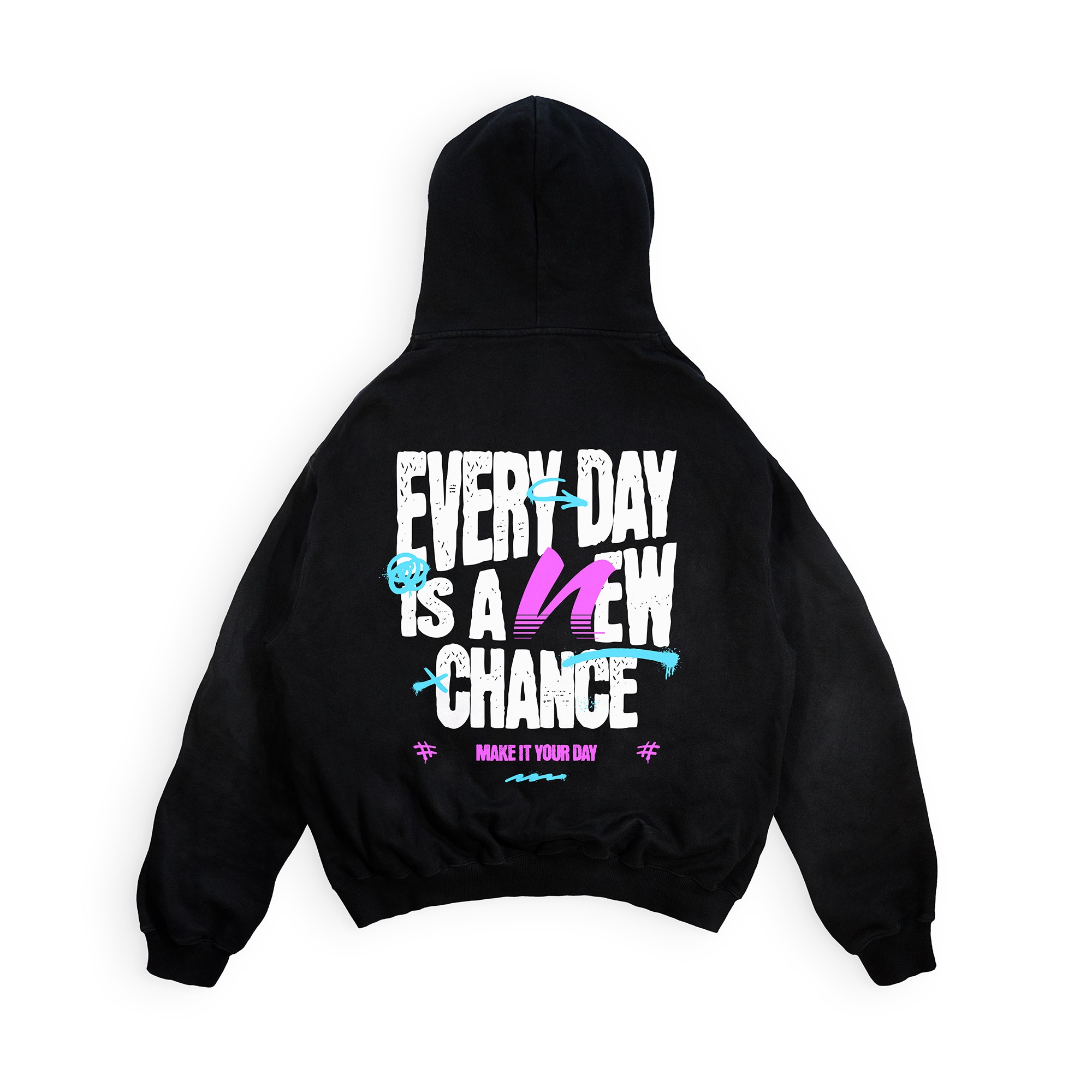 Every day is a new chance | Hoodie