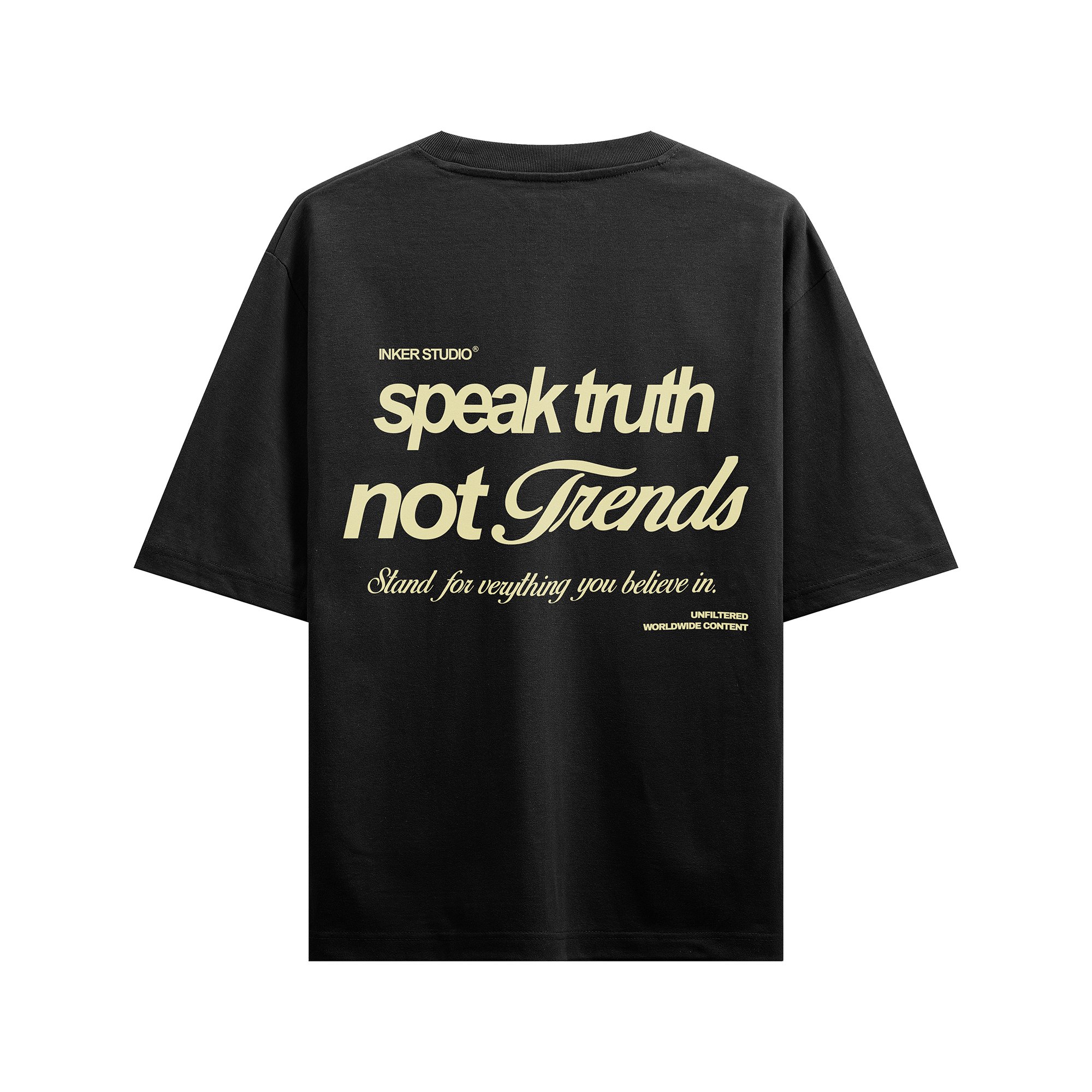 Speak Truth Not Trends | T-Shirt