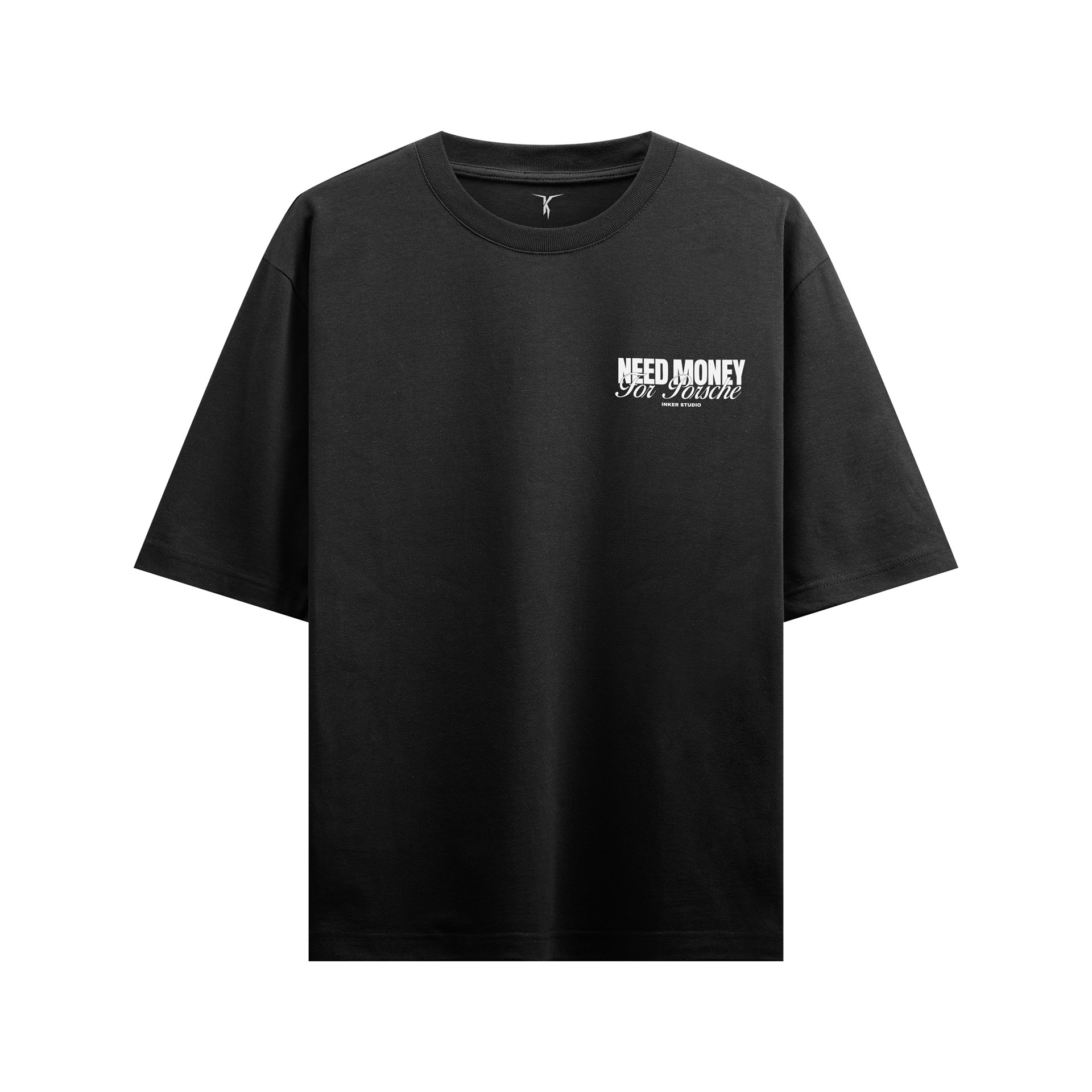 Need Money For Porsche | T-shirt