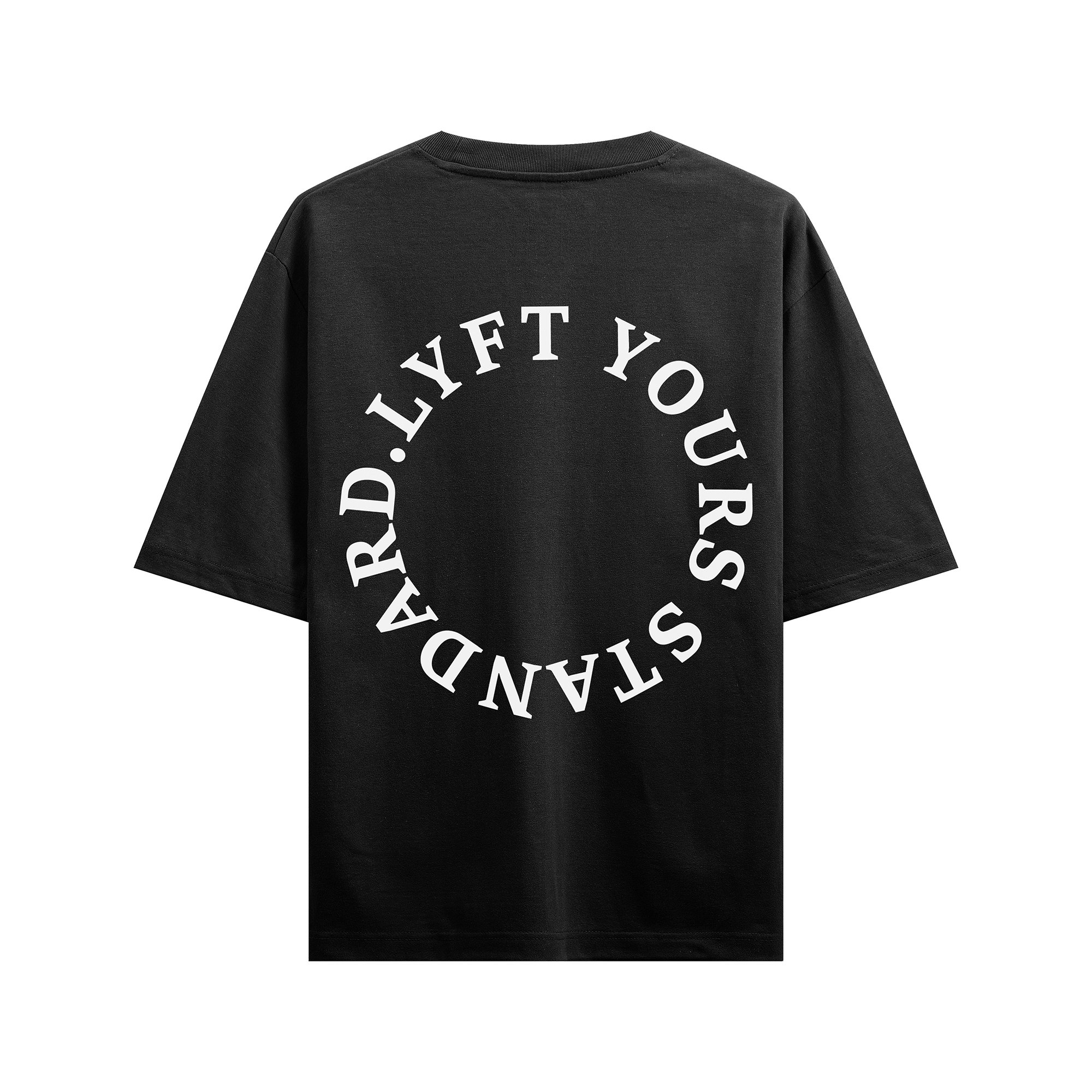 Lyft Your Standard | T-Shirt