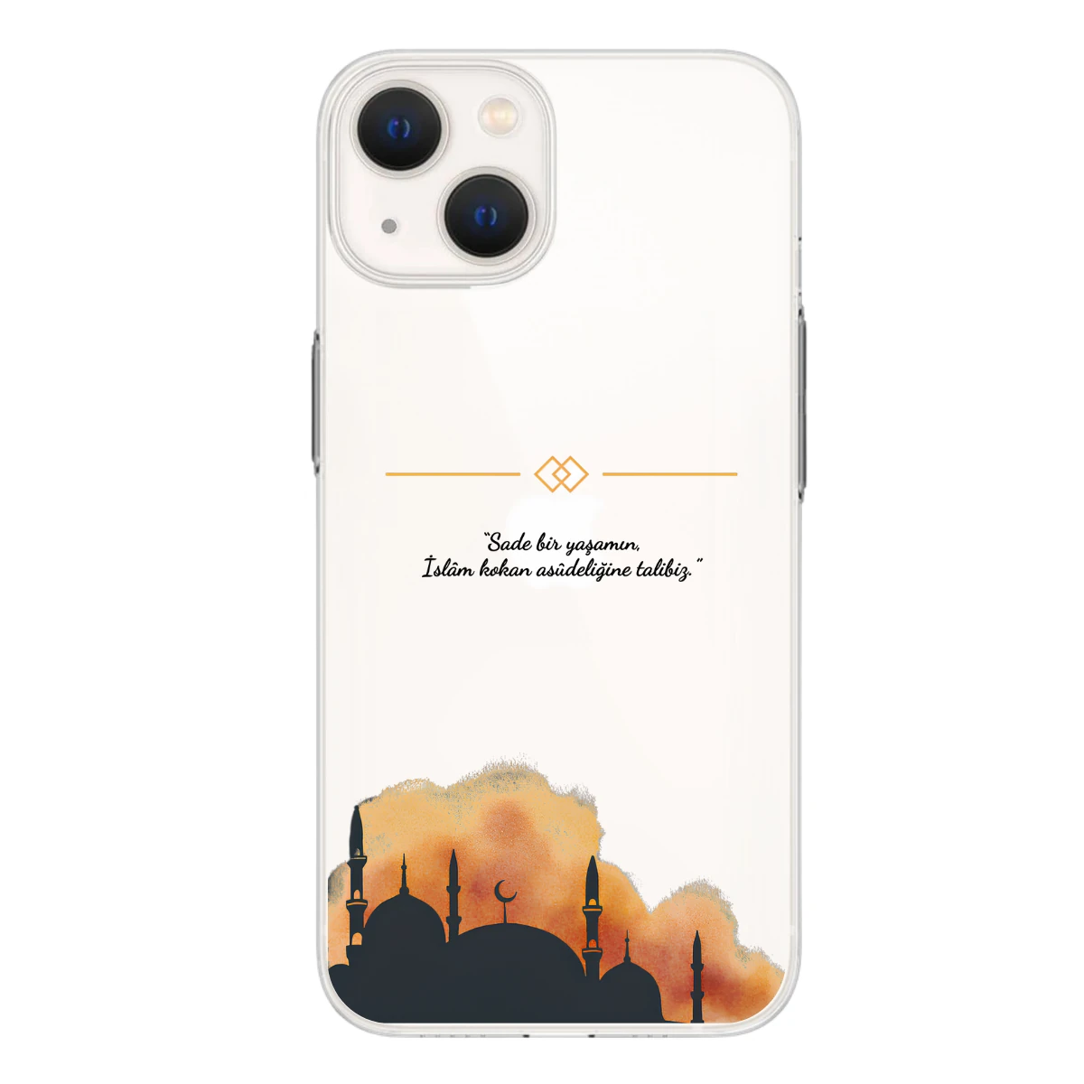 “Sade bir yaşamın, İslâm kokan asûdeliğine talibiz.” Baskılı Telefon Kılıfı (Android/Ios Uyumlu) 