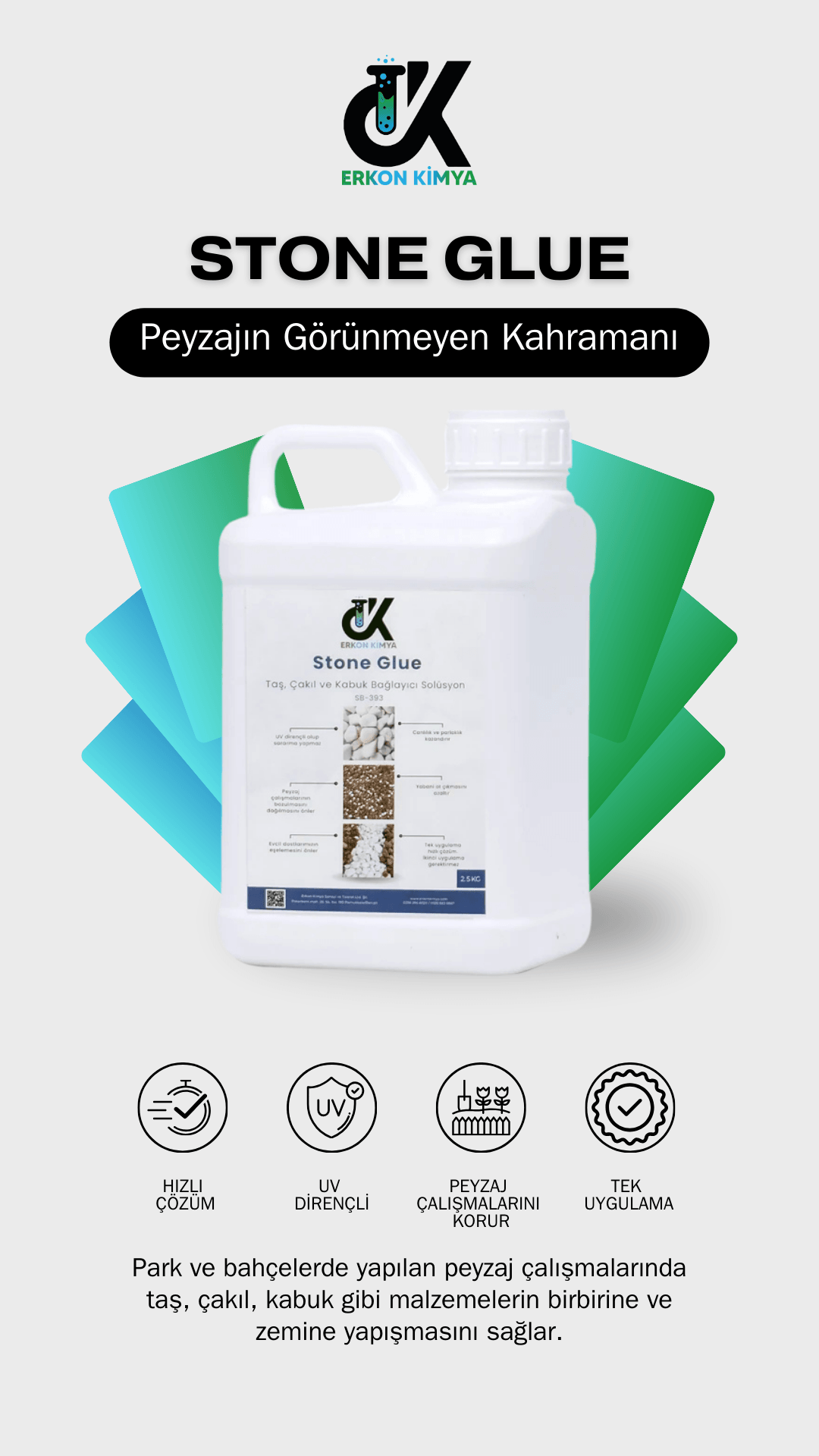 Stone Glue Taş, Çakıl ve Kabuk Bağlayıcı Solüsyon