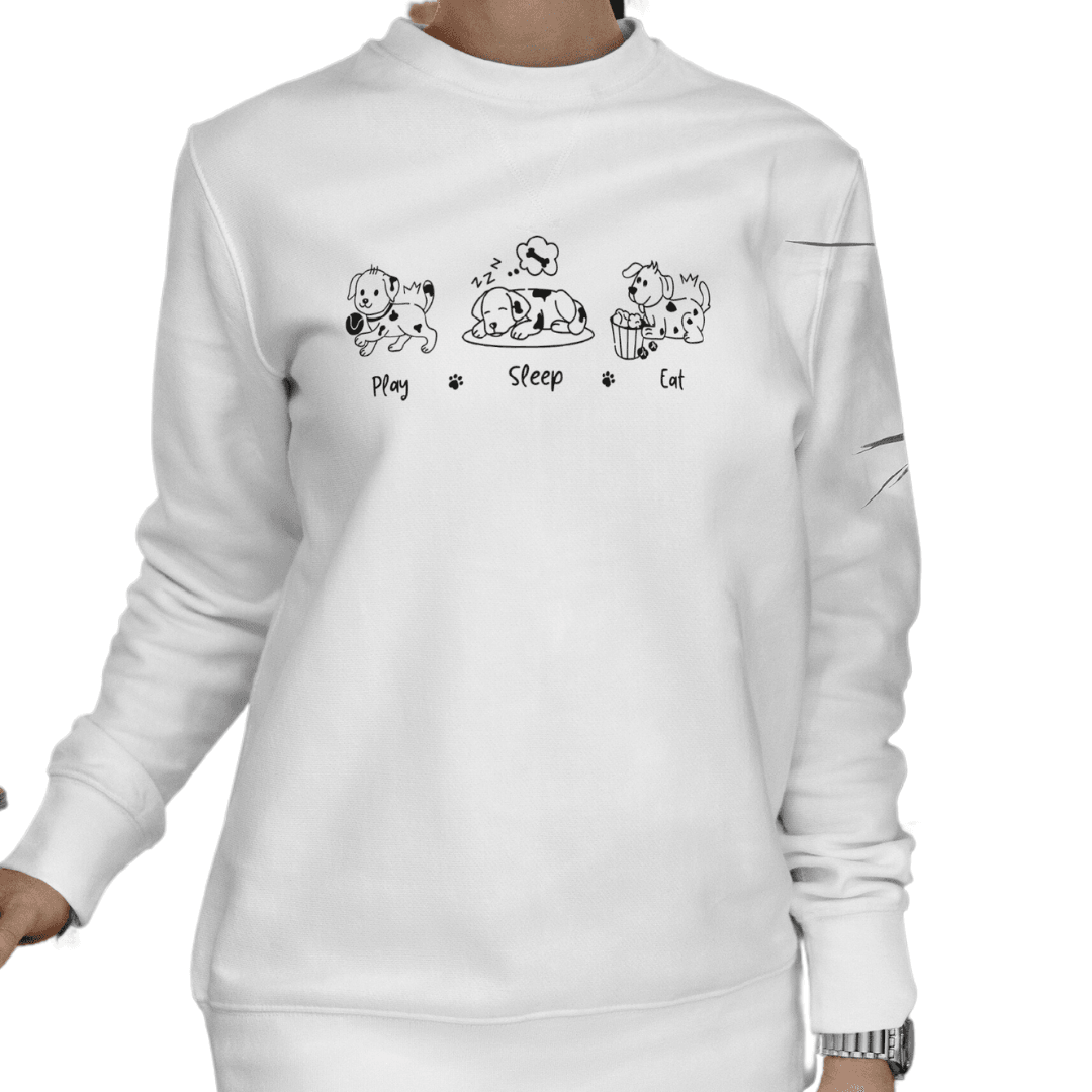 Oyna, uyu, ye' Köpekli Sweatshirt