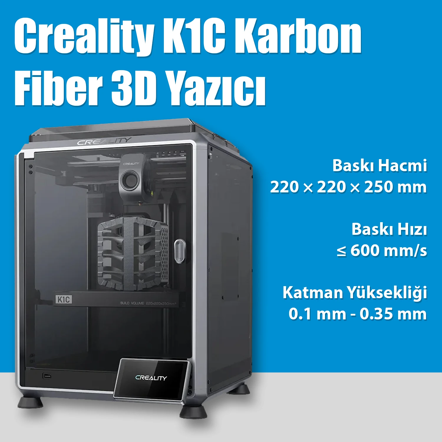 Creality K1C Karbon Fiber 3D Yazıcı