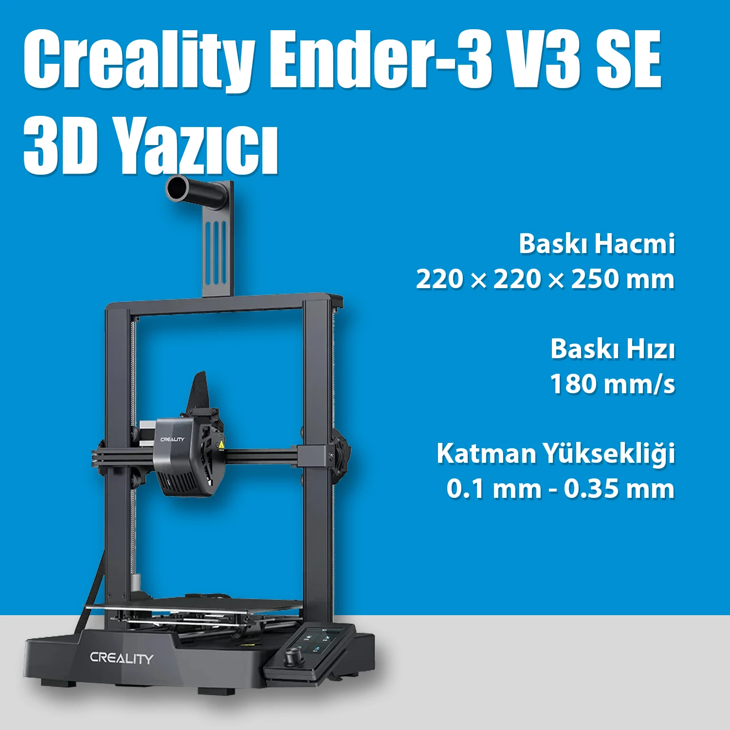 Creality Ender-3 V3 SE 3D Yazıcı
