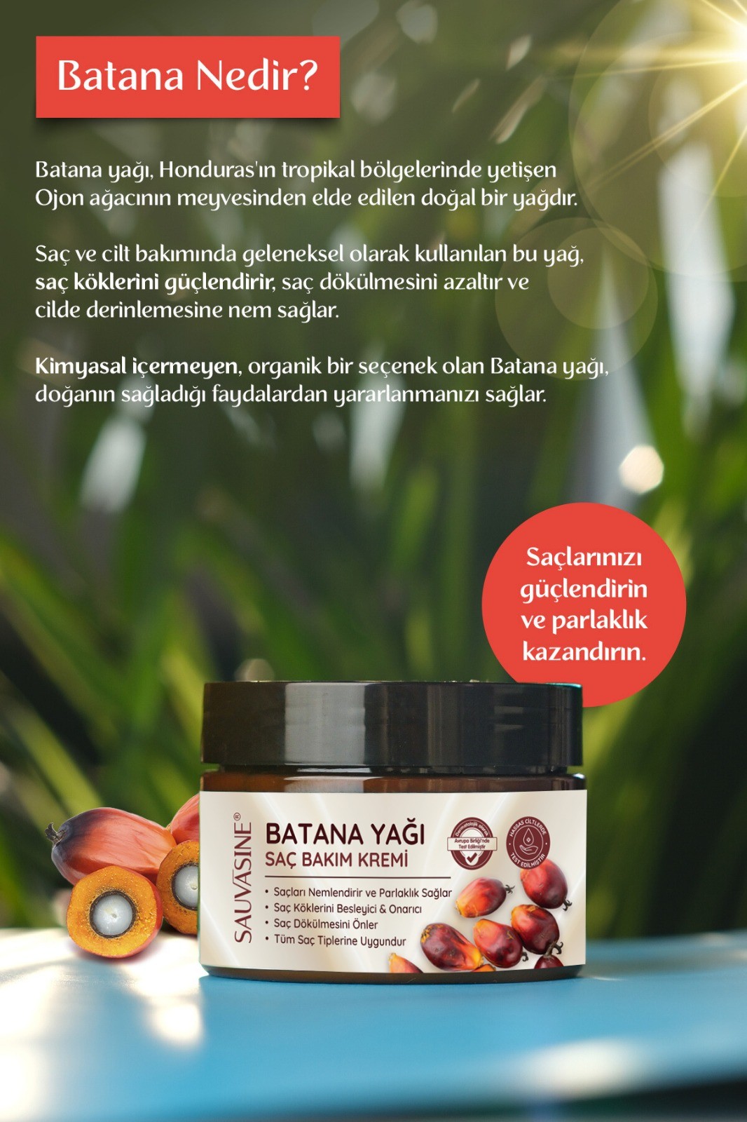 Sauvasine Batana Oil Batana Yağı Saç Bakım Kremi 120 ml – %100 Organik Batana Yağı Içerikli Formül