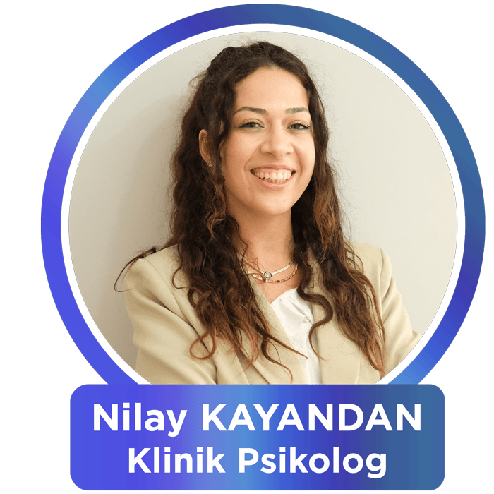 Nilay KAYANDAN - Klinik Psikolog