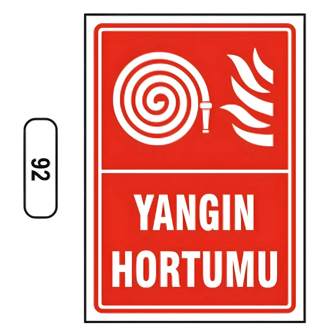 Yangın Hortumu Uyarı İkaz Levhası (25X35cm)