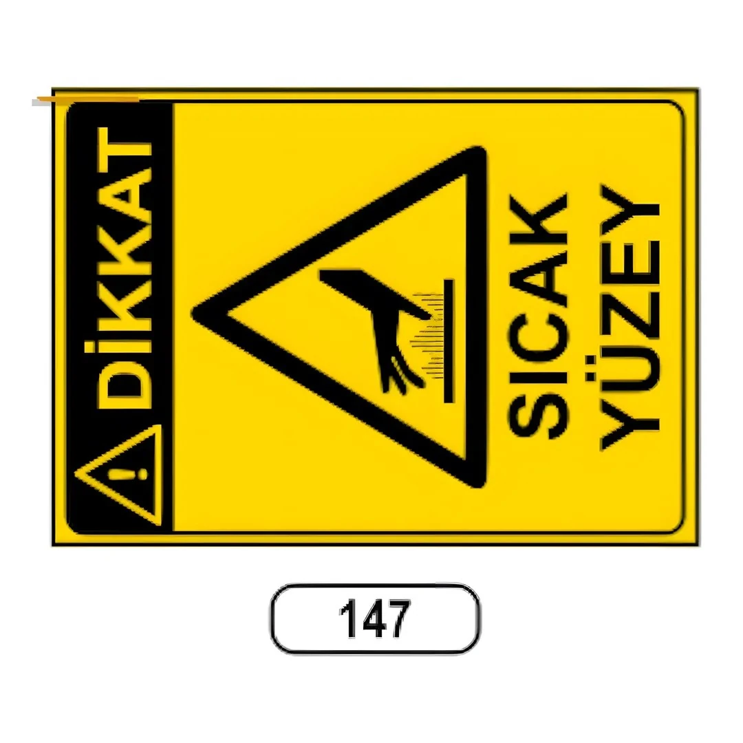 Dikkat Sıcak Yüzey Uyarı İkaz Levhası (25X35cm)