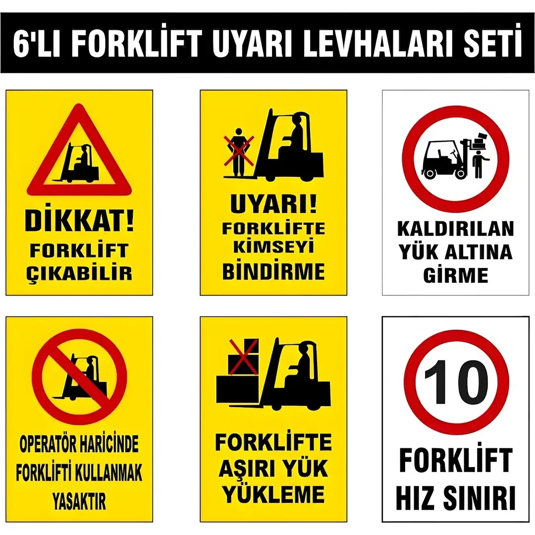 6’Lı Forklift Uyarı Levhaları Seti