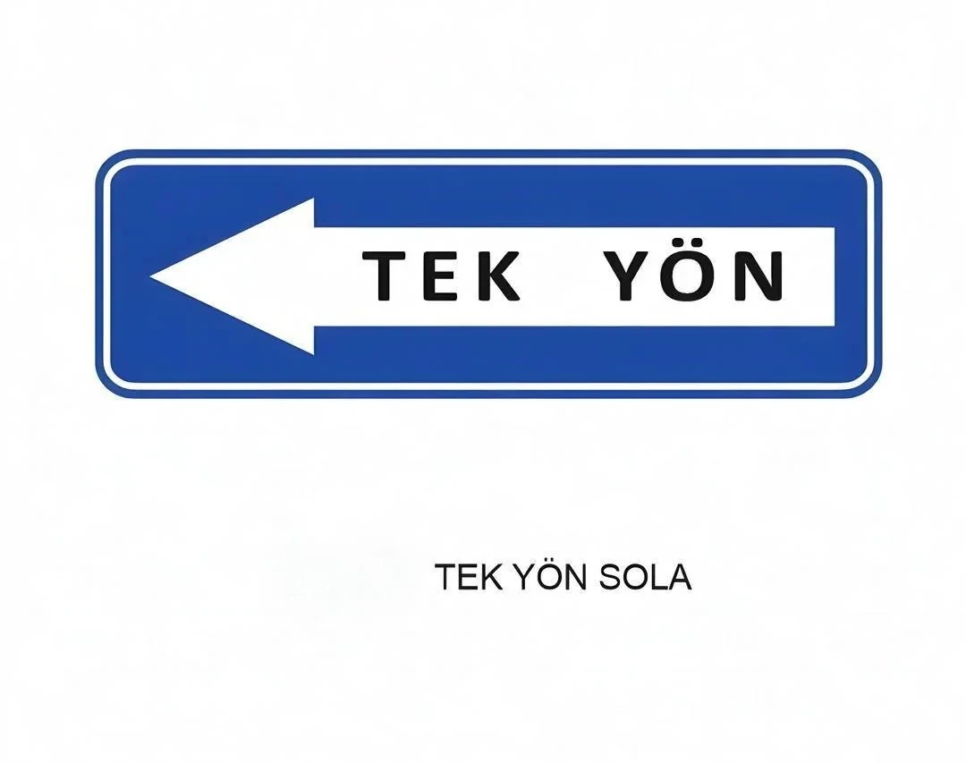 Tek Yön Sola Trafik Levhası