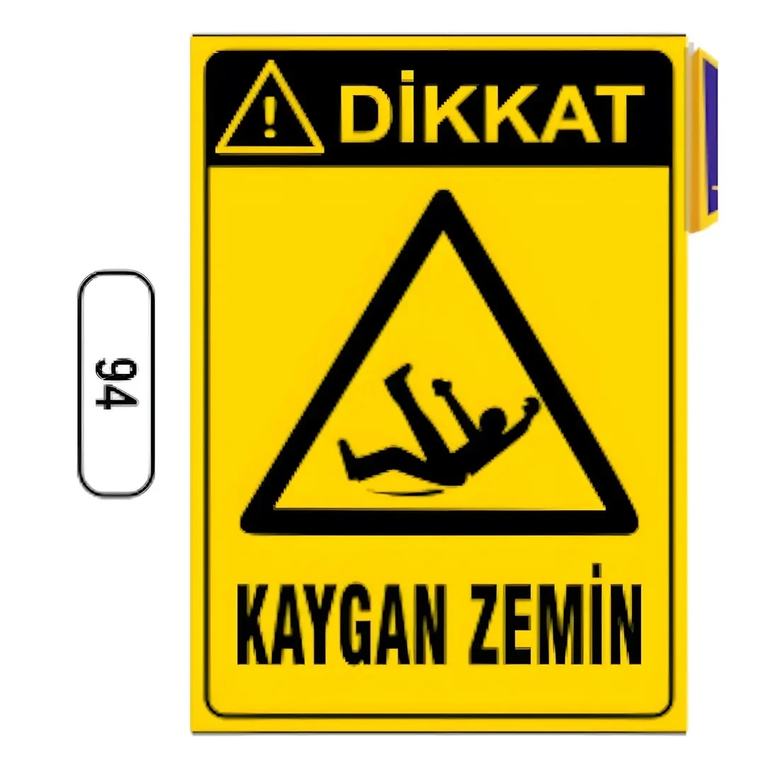 Dikkat! Kaygan Zemin Uyarı İkaz Levhası (25X35cm)