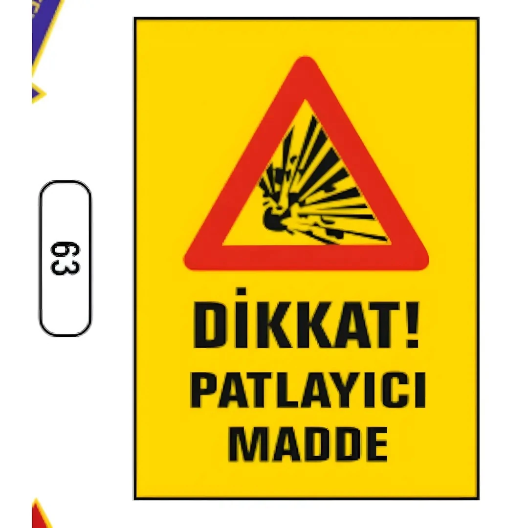 Dikkat Patlayıcı Madde Uyarı İkaz Levhası (25X35cm)