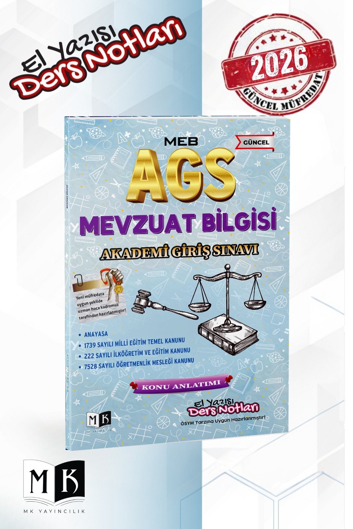 2026 AGS MEVZUAT BİLGİSİ EL YAZISI DERS NOTLARI KİTABI