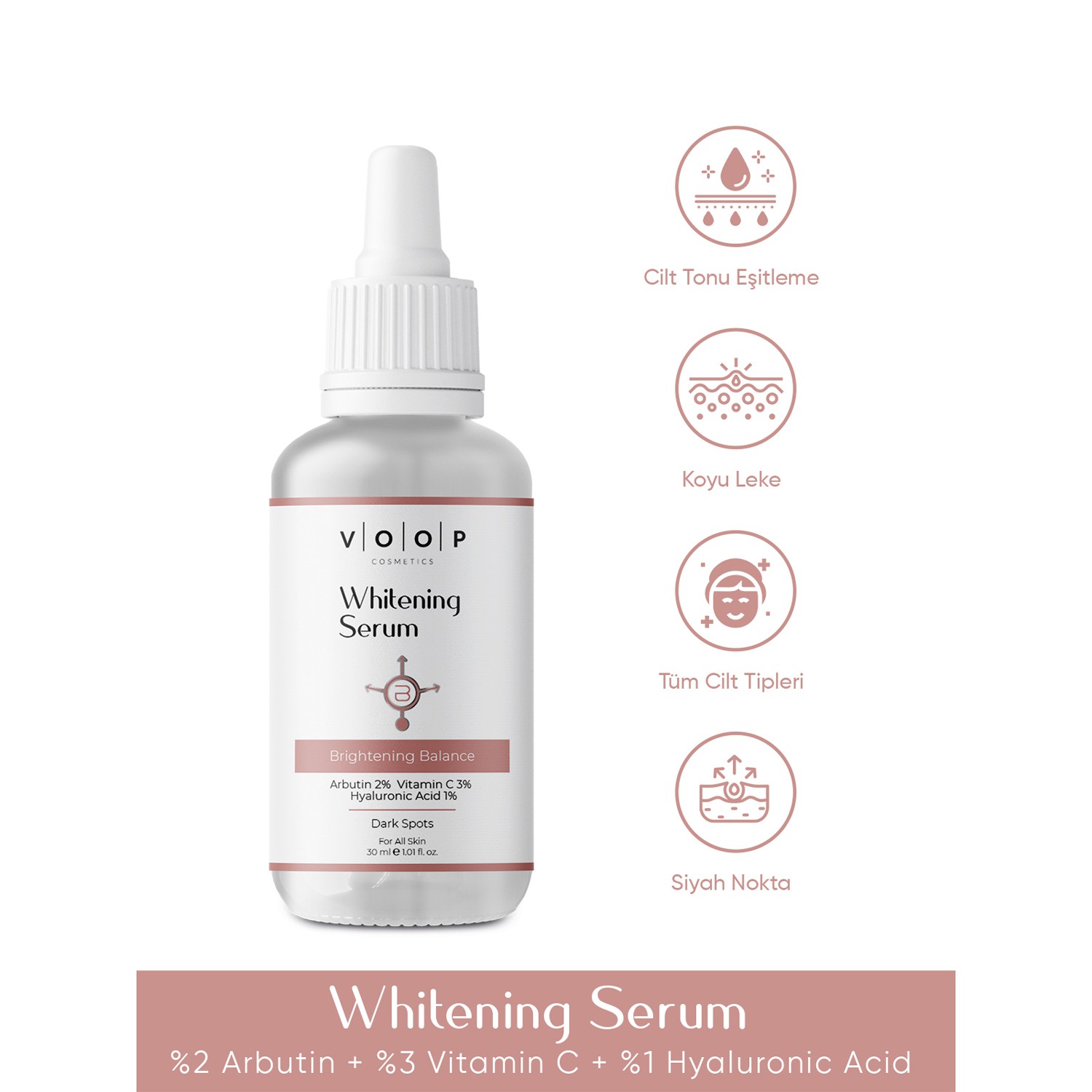 VOOP Whitening Ton Eşitleyici Serum 30 ml | Beyazlatıcı Cilt Bakım Serumu