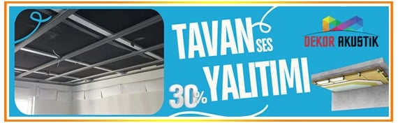 tavan ses yalıtımı