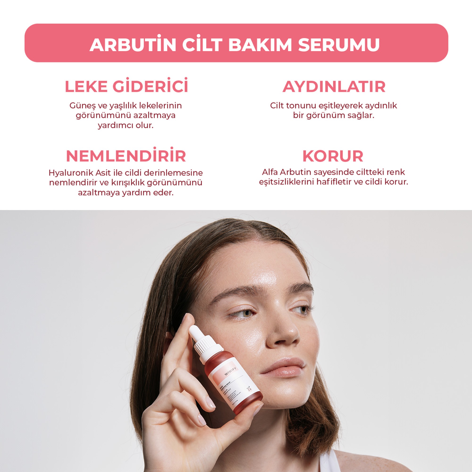 Leke Karşıtı ve Cilt Tonu Eşitleyici Arbutin Cilt Bakım Serumu 30 ml