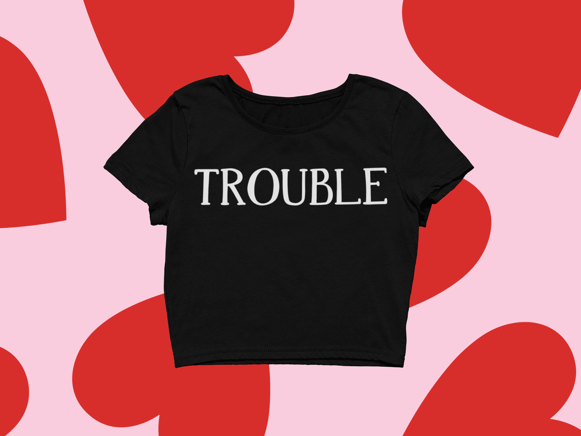 TROUBLE Shirt Crop- Tişört- Sweatshirt- Hoodie