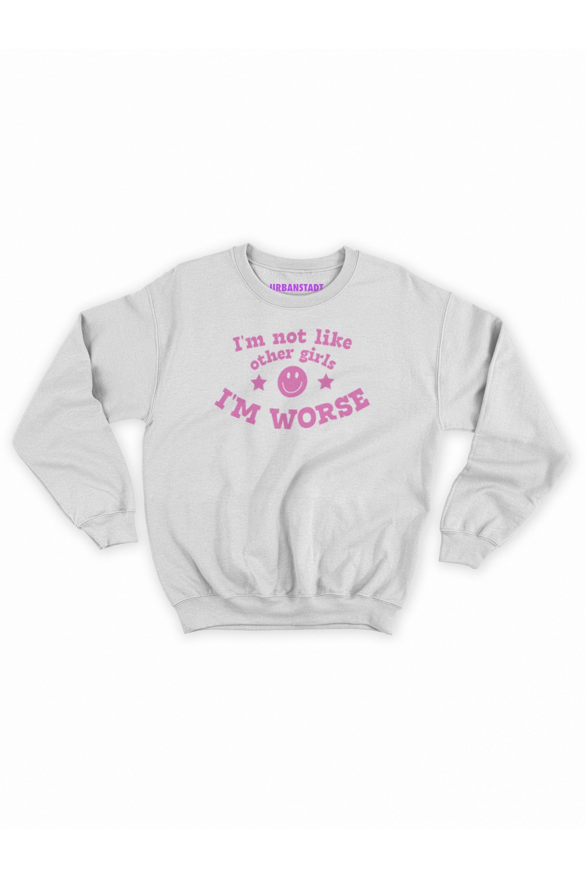 I’m Worse Beyaz Sweatshirt Hoodie