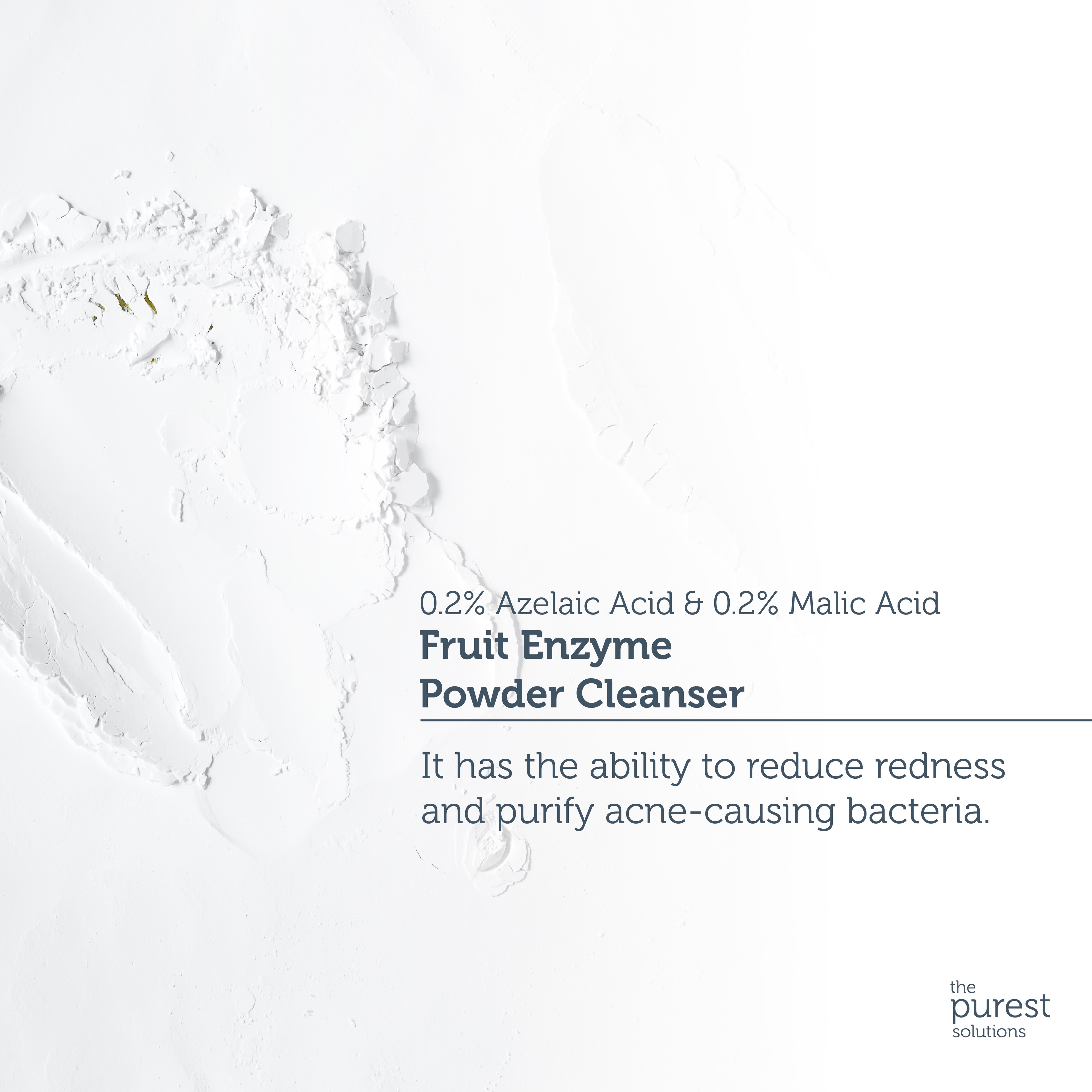 Fruit Enzyme Powder Cleanser-Fruchtsäurehaltiger Pulverreiniger (%0,2 Azelaic Acid & Malic Acid)