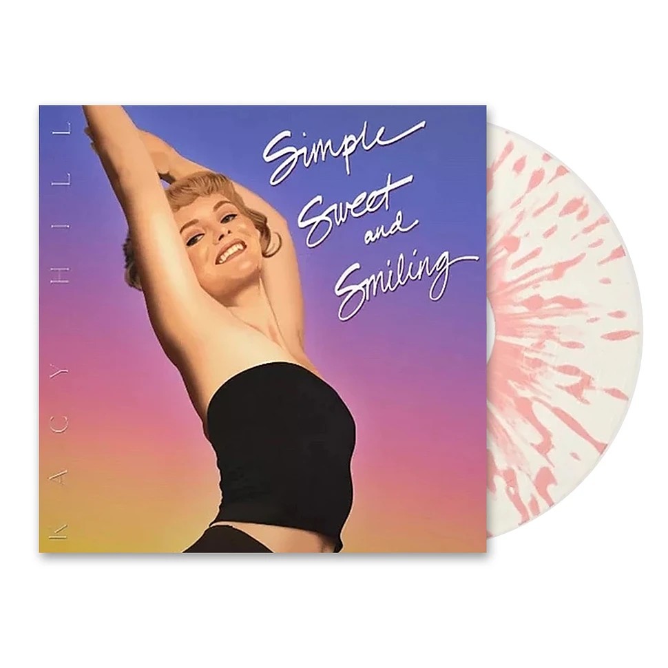 Kacy Hill - Simple Sweet And Smiling - Exclusive Clear w/ Pink Splatter