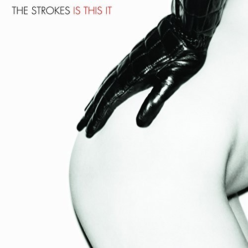 The Strokes - Is This it 