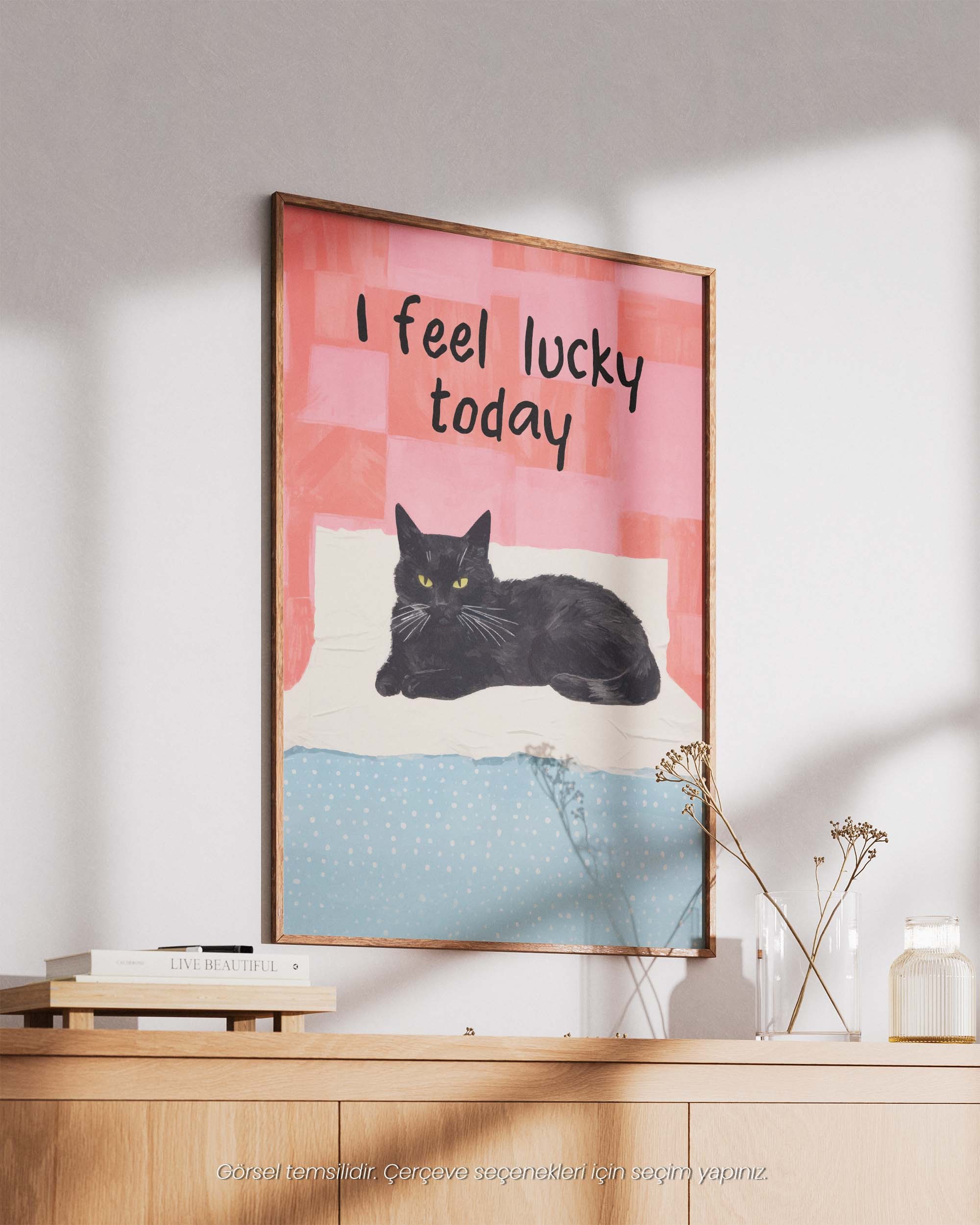 I Feel Lucky Today - Kara Kedi Şansı Çerçeveli & Çerçevesiz Poster