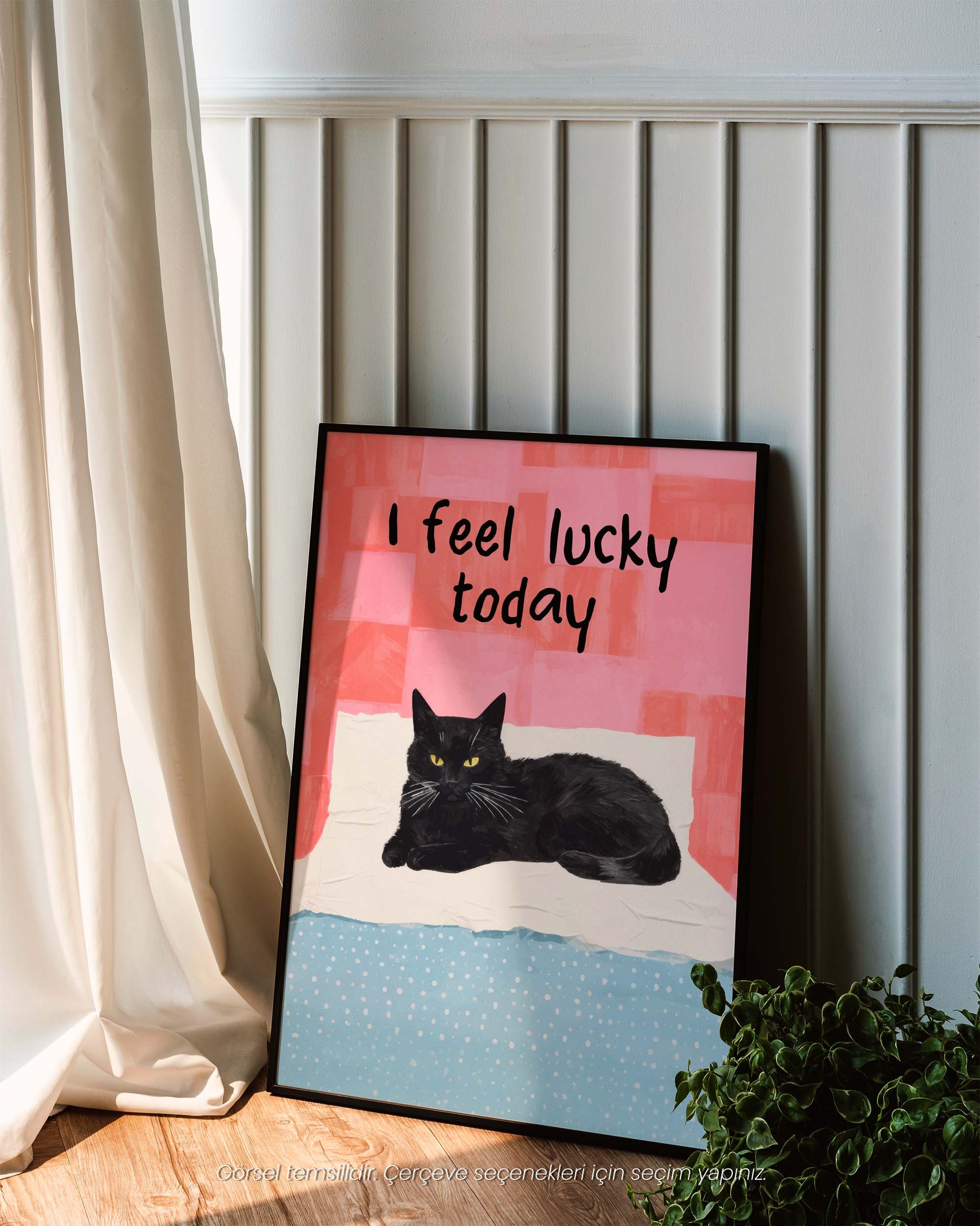 I Feel Lucky Today - Kara Kedi Şansı Çerçeveli & Çerçevesiz Poster