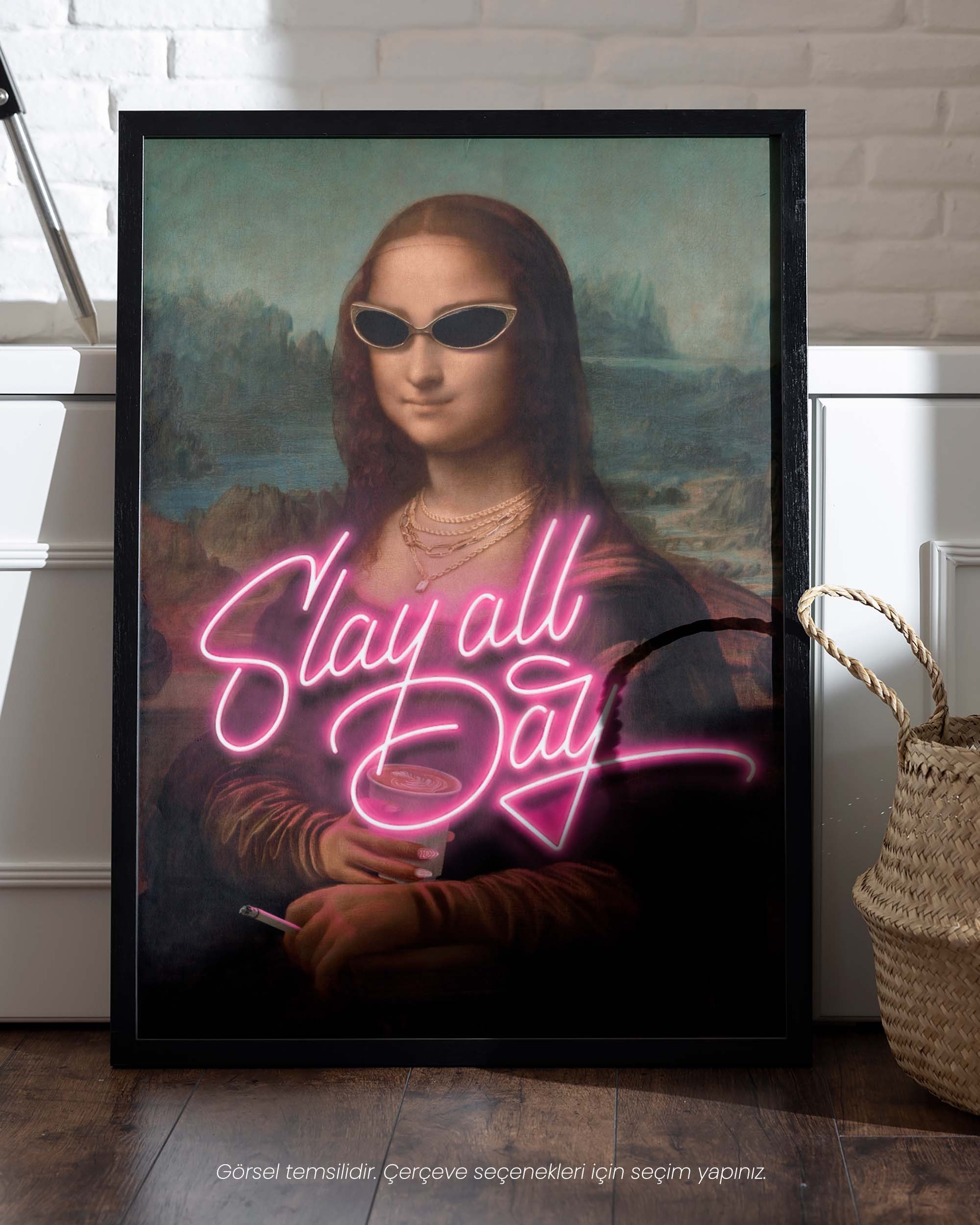 Slay All Day - Mona Lisa by Leonardo da Vinci Çerçeveli-Çerçevesiz Poster