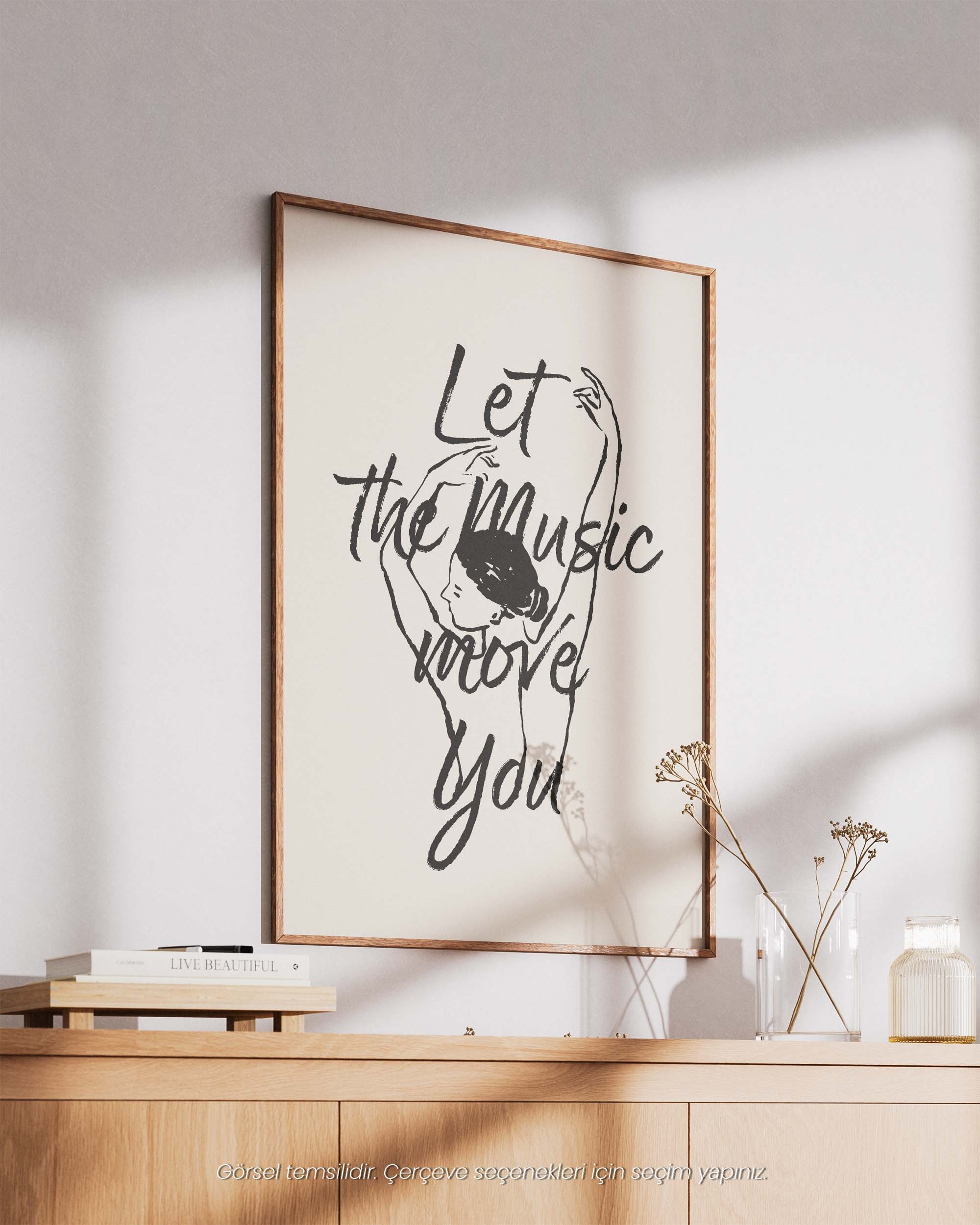Let the Music Move You – Minimal Çizim & Tipografi Poster