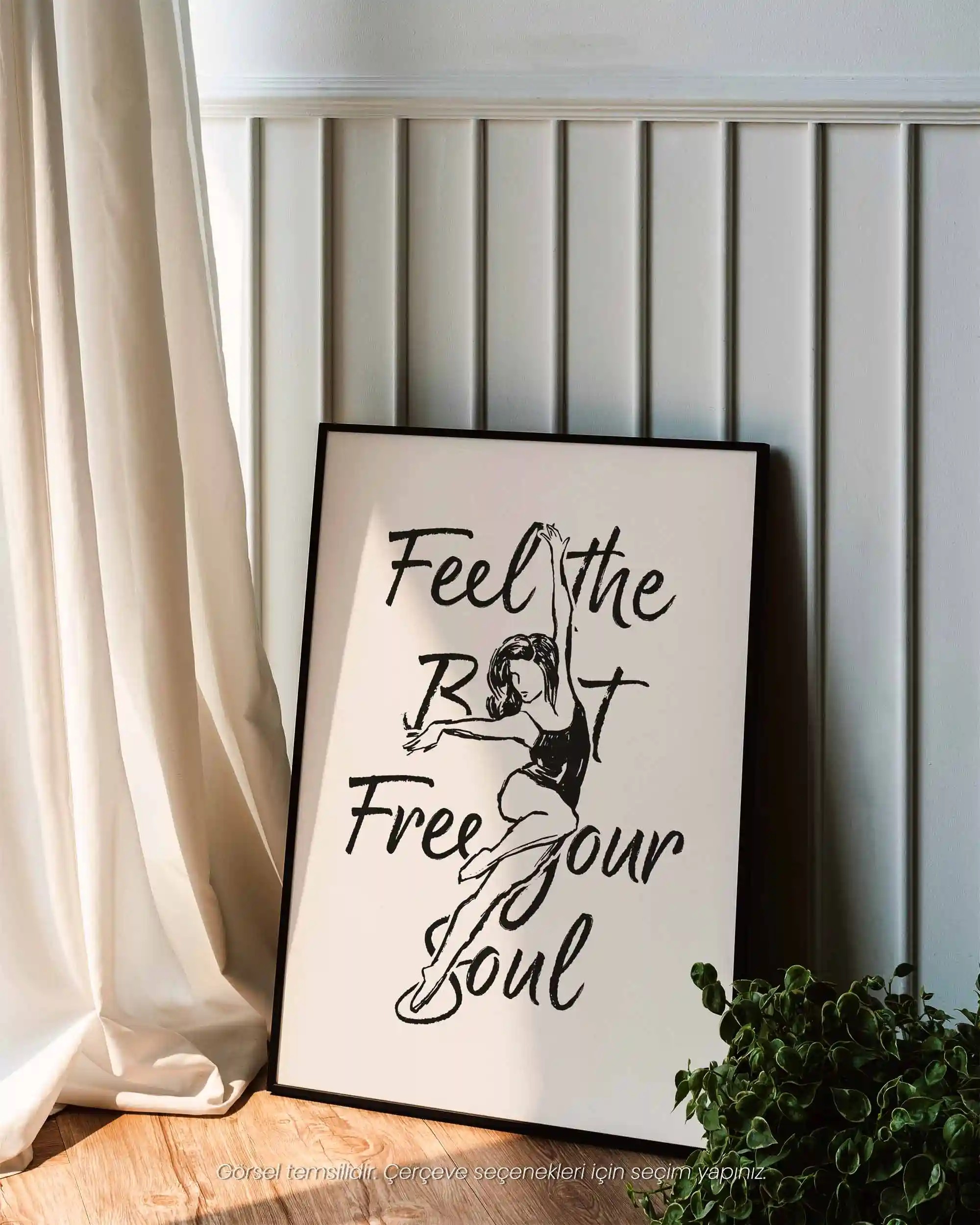 Feel the Beat Free Your Soul – Minimal Çizim & Tipografi Poster