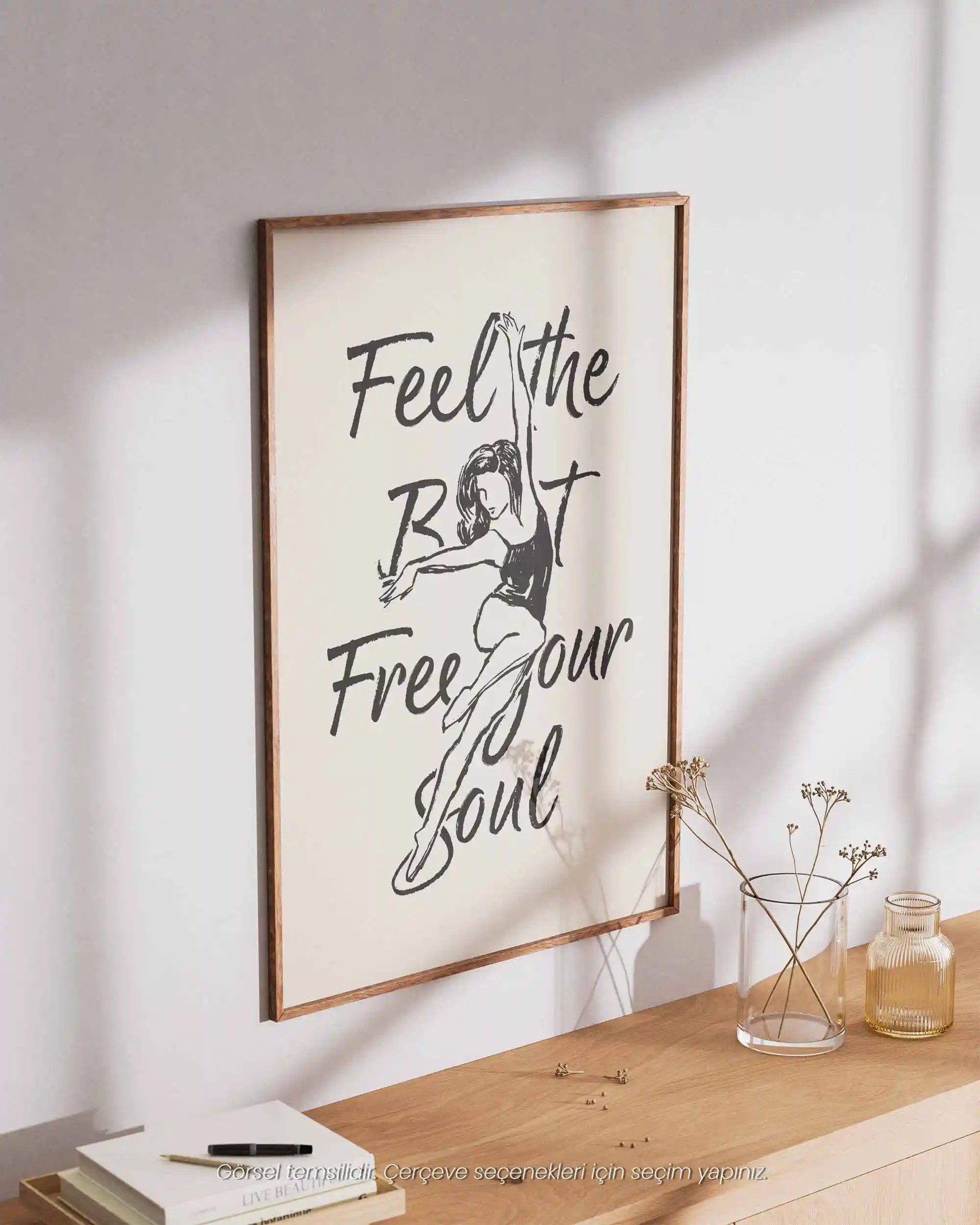 Feel the Beat Free Your Soul – Minimal Çizim & Tipografi Poster