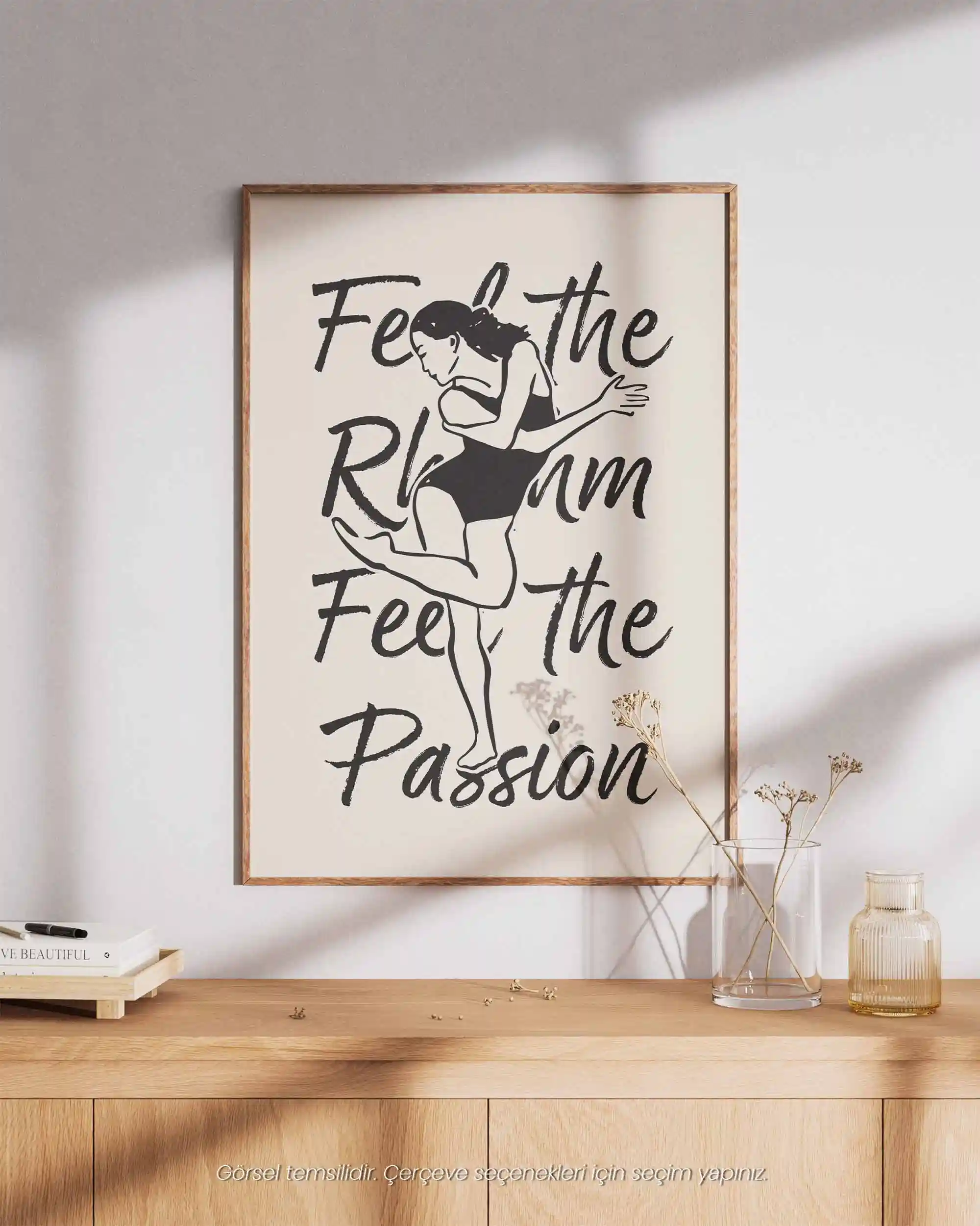 Feel the Rhythm, Feel the Passion – Minimalist Çizim & Tipografi Poster