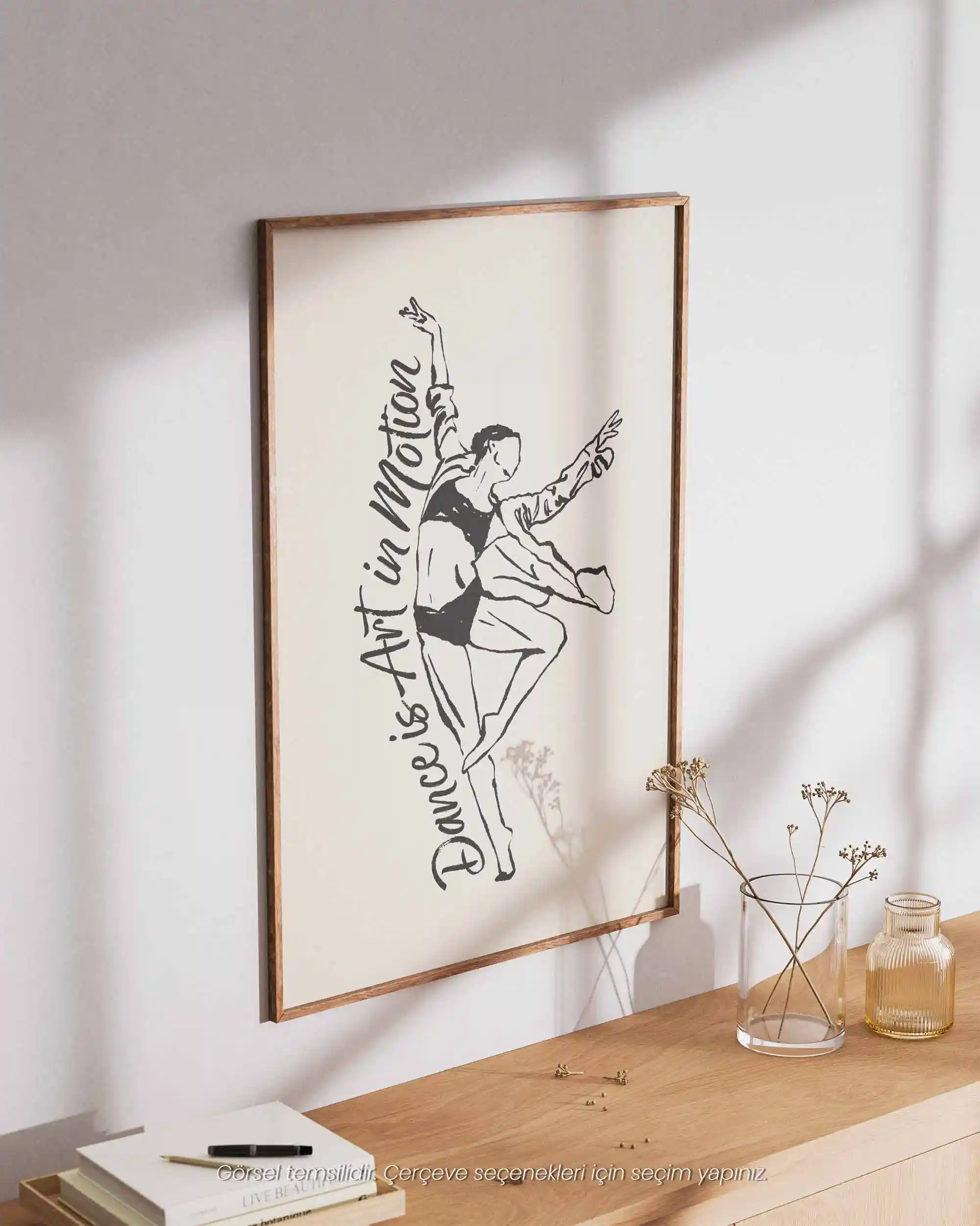 Dance is Art in Motion - Minimalist Çizim & Tipografi Poster