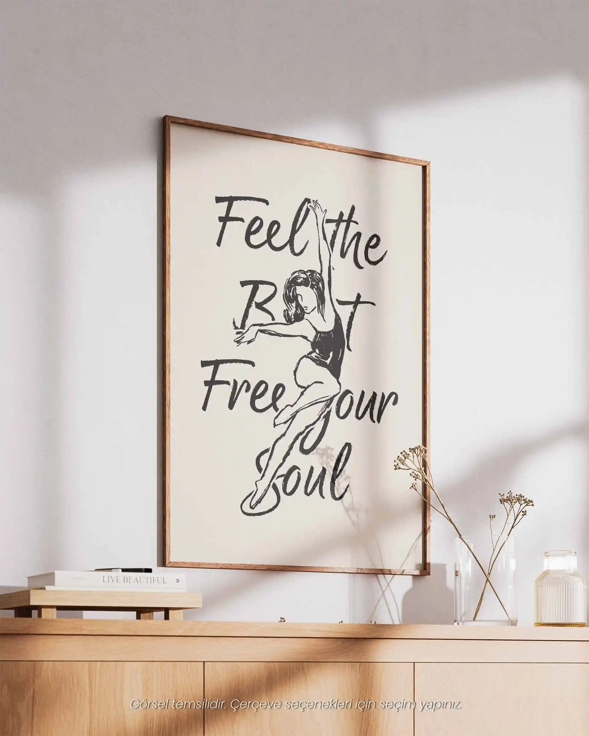 Feel the Beat Free Your Soul – Minimal Çizim & Tipografi Poster