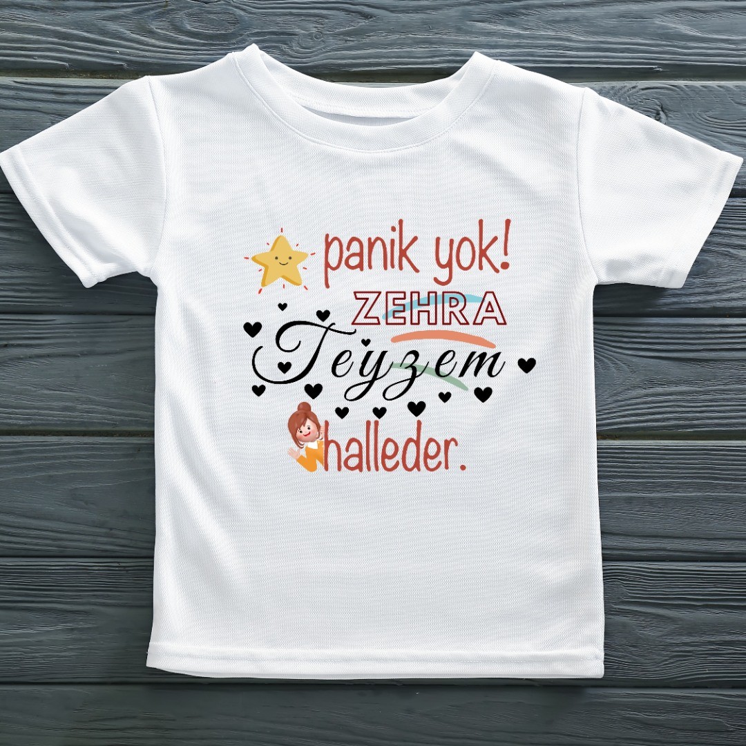 Panik Yok halam-teyzem Halleder  Yazılı Çocuk Tişörtü