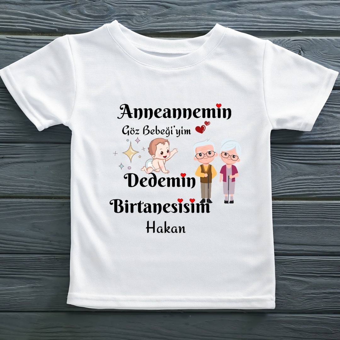 Anneanne - Babaannemin Göz Bebeğim Dedemin Bir Tanesiyim Yazılı Çocuk Tişörtü