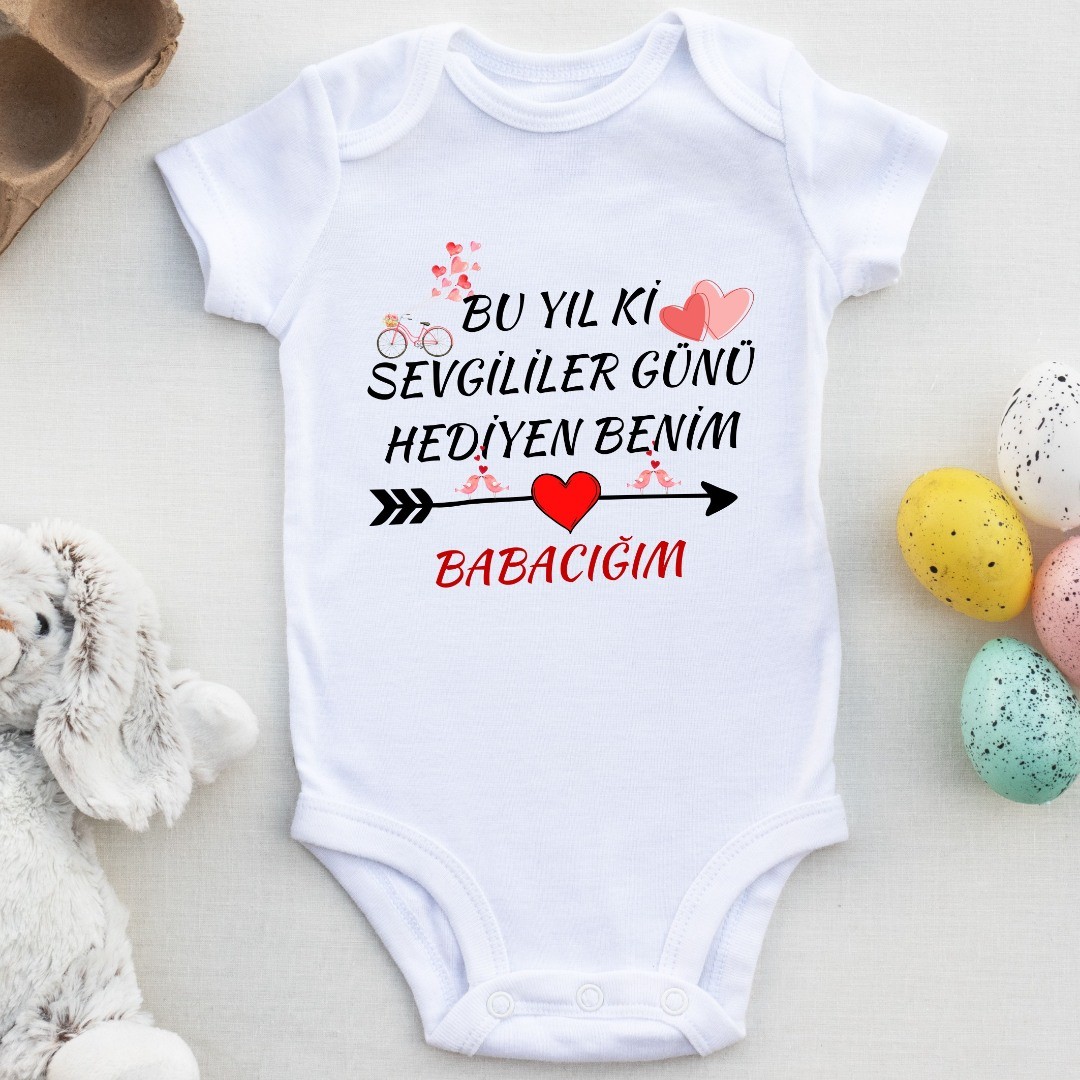 Bu yıl ki Sevgililer günü hediyesi benim Babacım Yazılı Bebek Zıbın