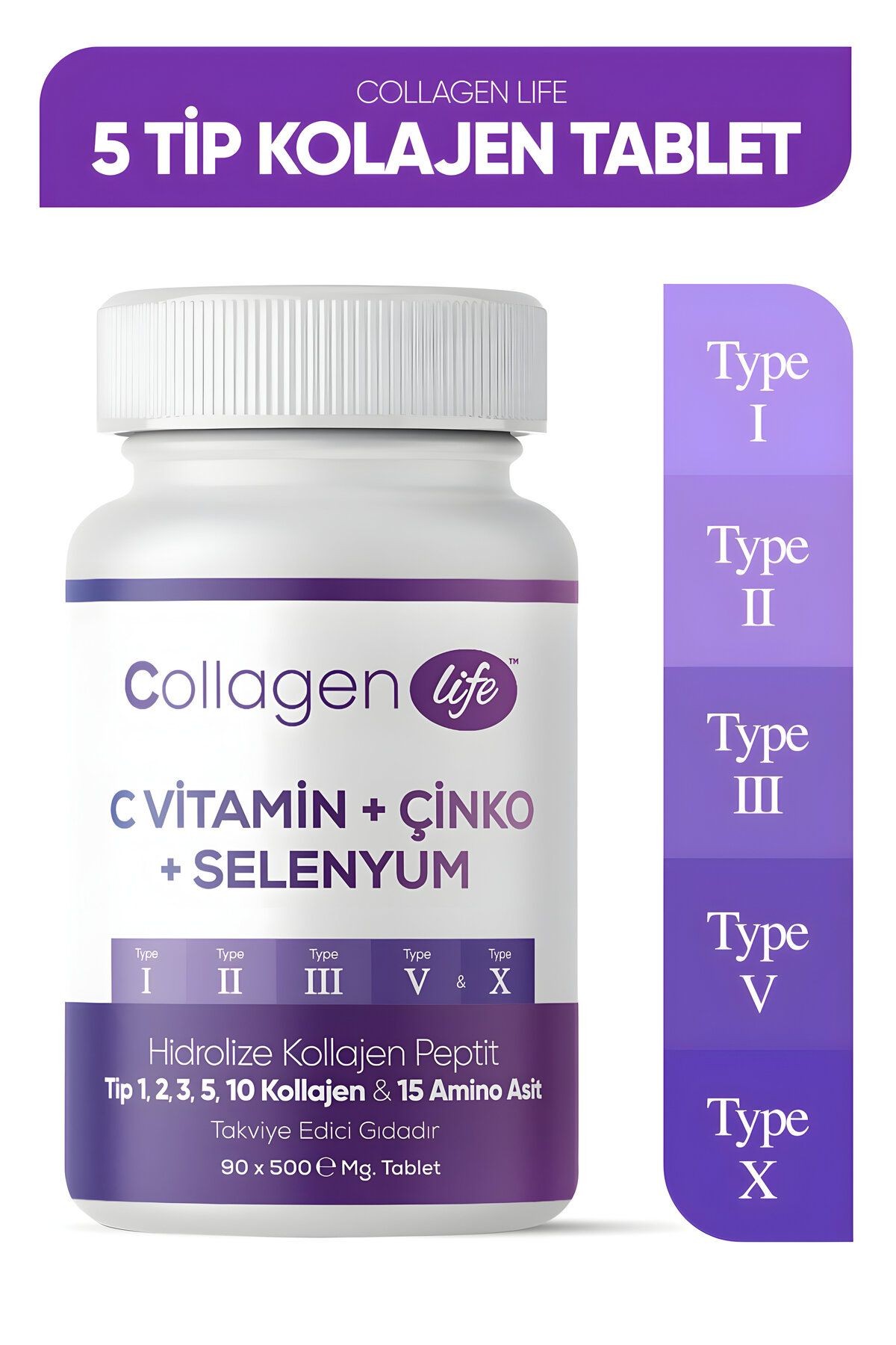 5 Tip Kolajen Tip 1, Tip 2, Tip 3, Tip 5 ,tip 10, Selenyum , C Vitamini Ve Çinko 90 Tablet