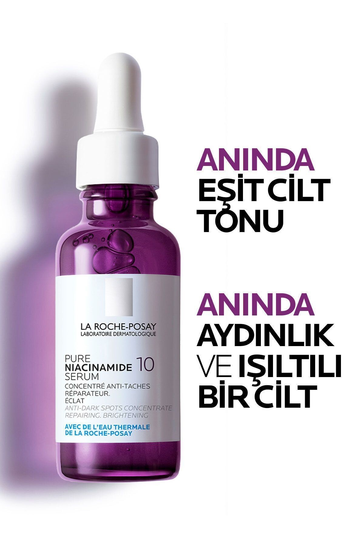 LA ROCHE POSAY Saf Niacinamide 10 Leke Karşıtı Serum 30 ml