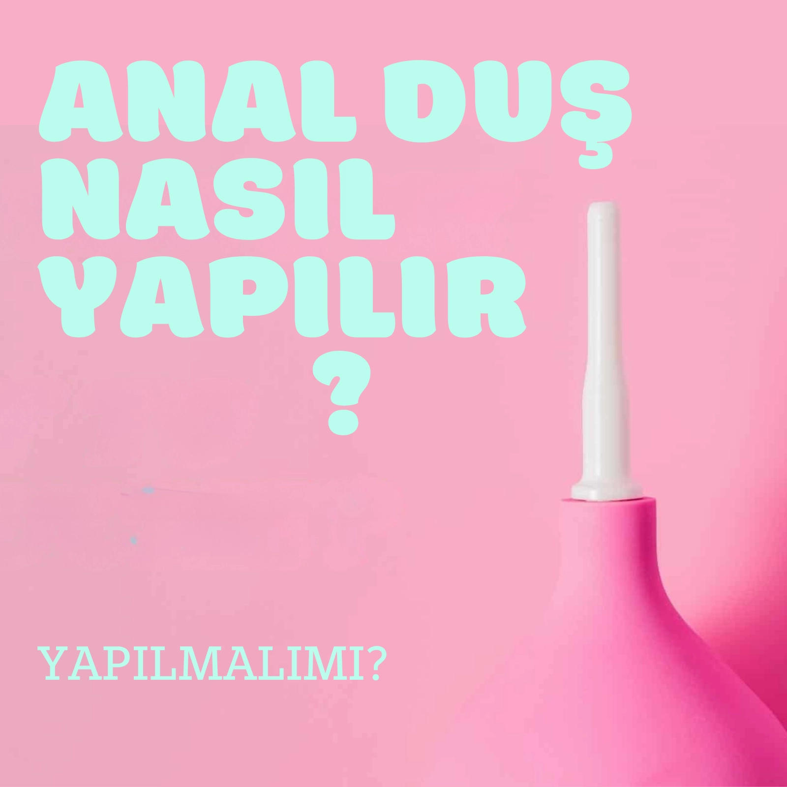 Anal Seks İçin Hazırlık: Bilmeniz Gerekenler