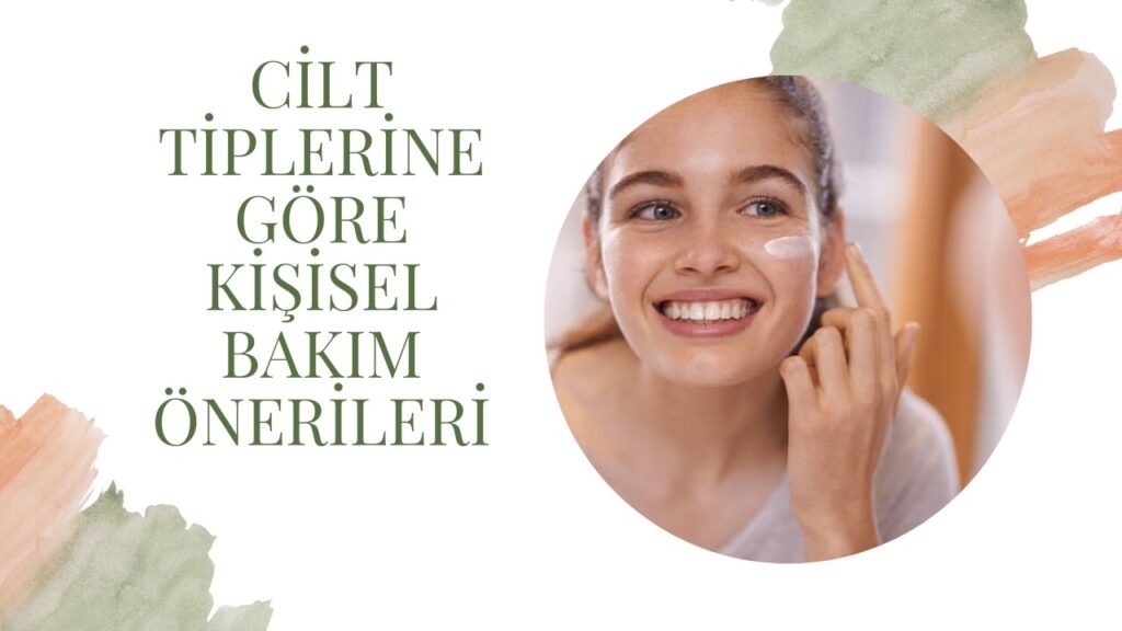 Cilt Tipi Belirleme