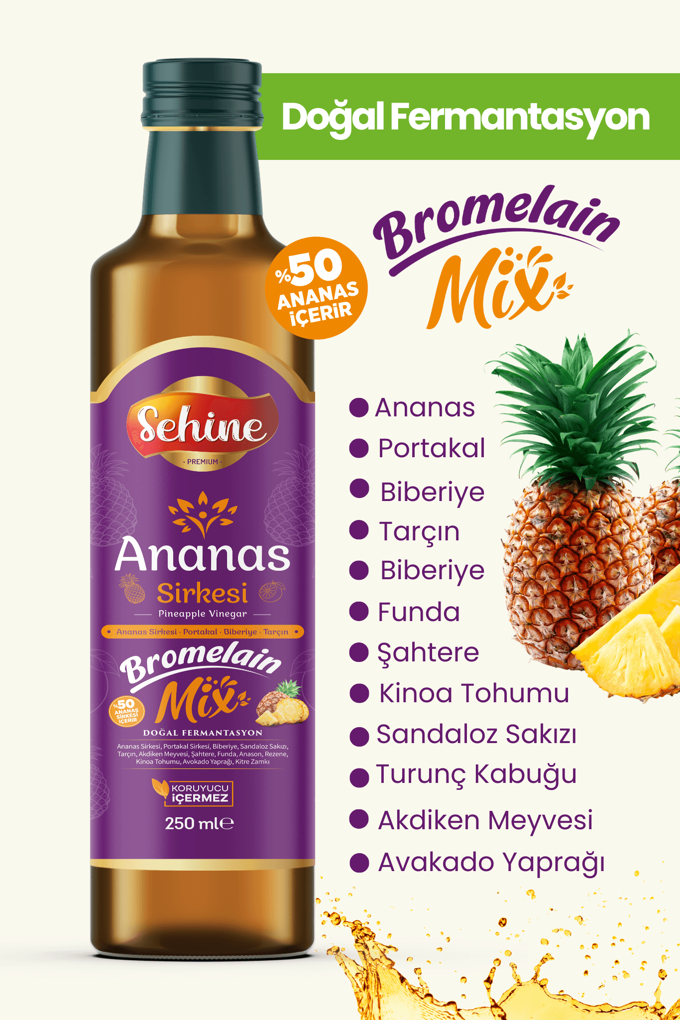 Ananas Sirkesi, Bromelain Mix, Doğal Fermantasyon 250 ml