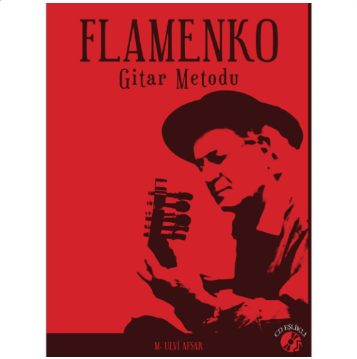 Flamenko Gitar Metodu - M.Ulvi Afşar