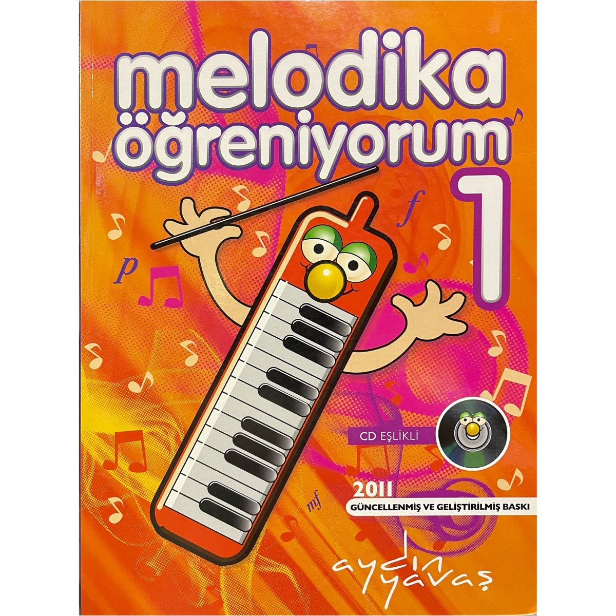 Melodika Öğreniyorum 1 - Aydın Yavaş