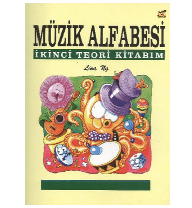 Müzik Alfabesi İkinci Teori Kitabım