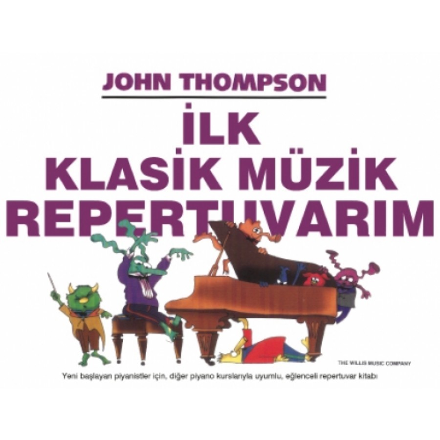 John Thompson İlk Klasik Müzik Repertuvarım