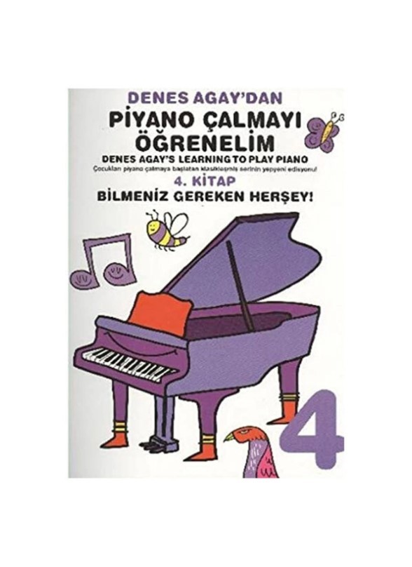 Denes Agay' dan Piyano Çalmayı Öğrenelim 4.Kitap